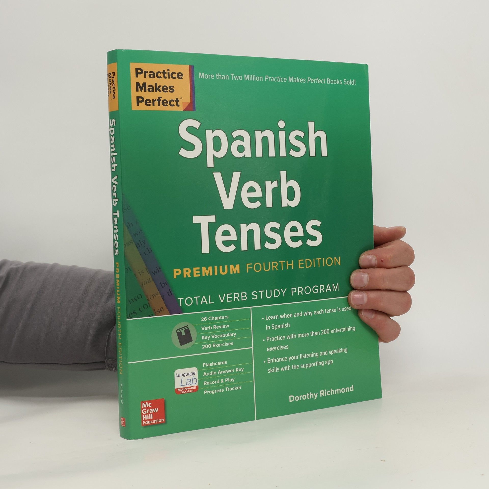 Dorothy Devney Richmond Practice Makes Perfect: Spanish Verb Tenses, Premium Fourth Edition
