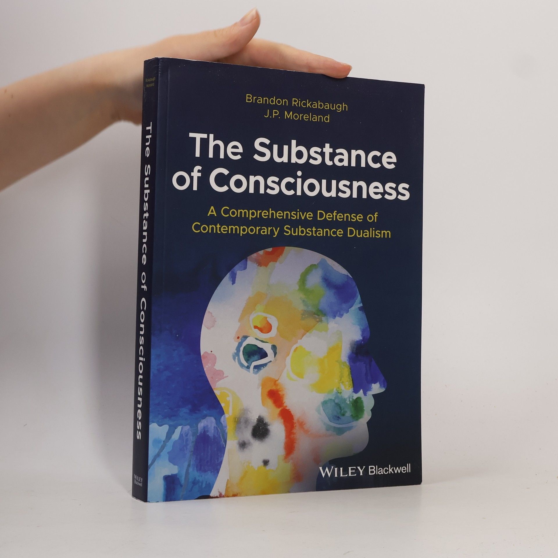 Brandon Rickabaugh The Substance of Consciousness