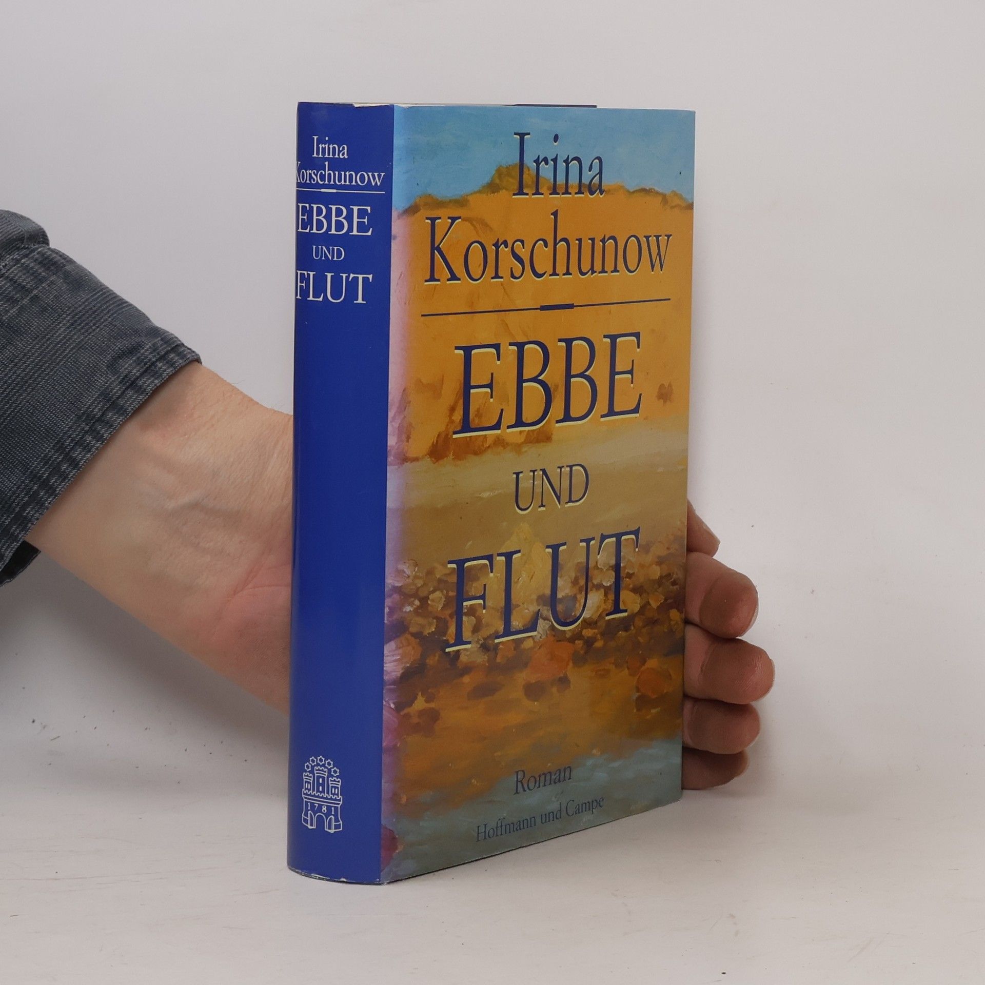 Irina Korschunow Ebbe und Flut