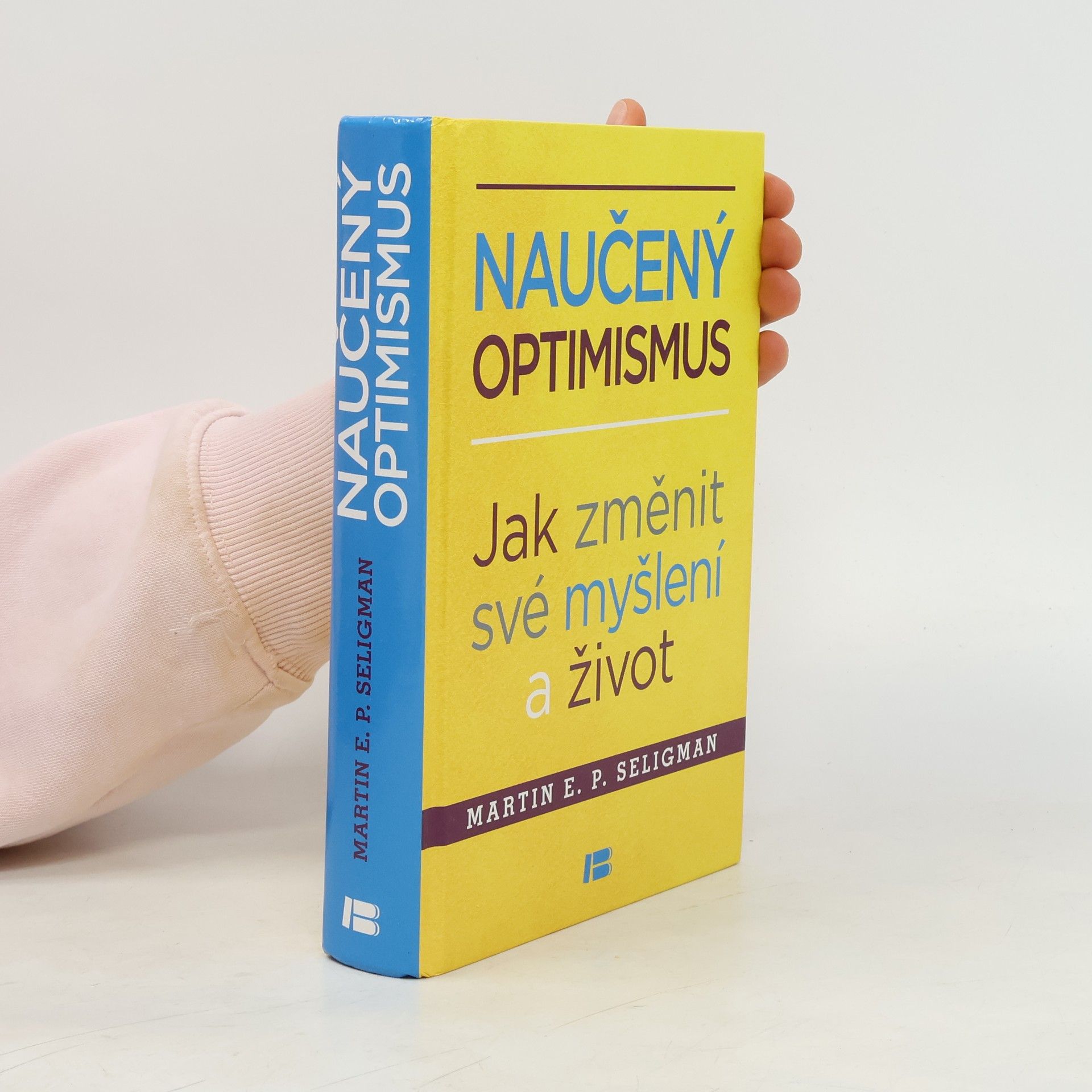 Martin Seligman Naučený optimismus