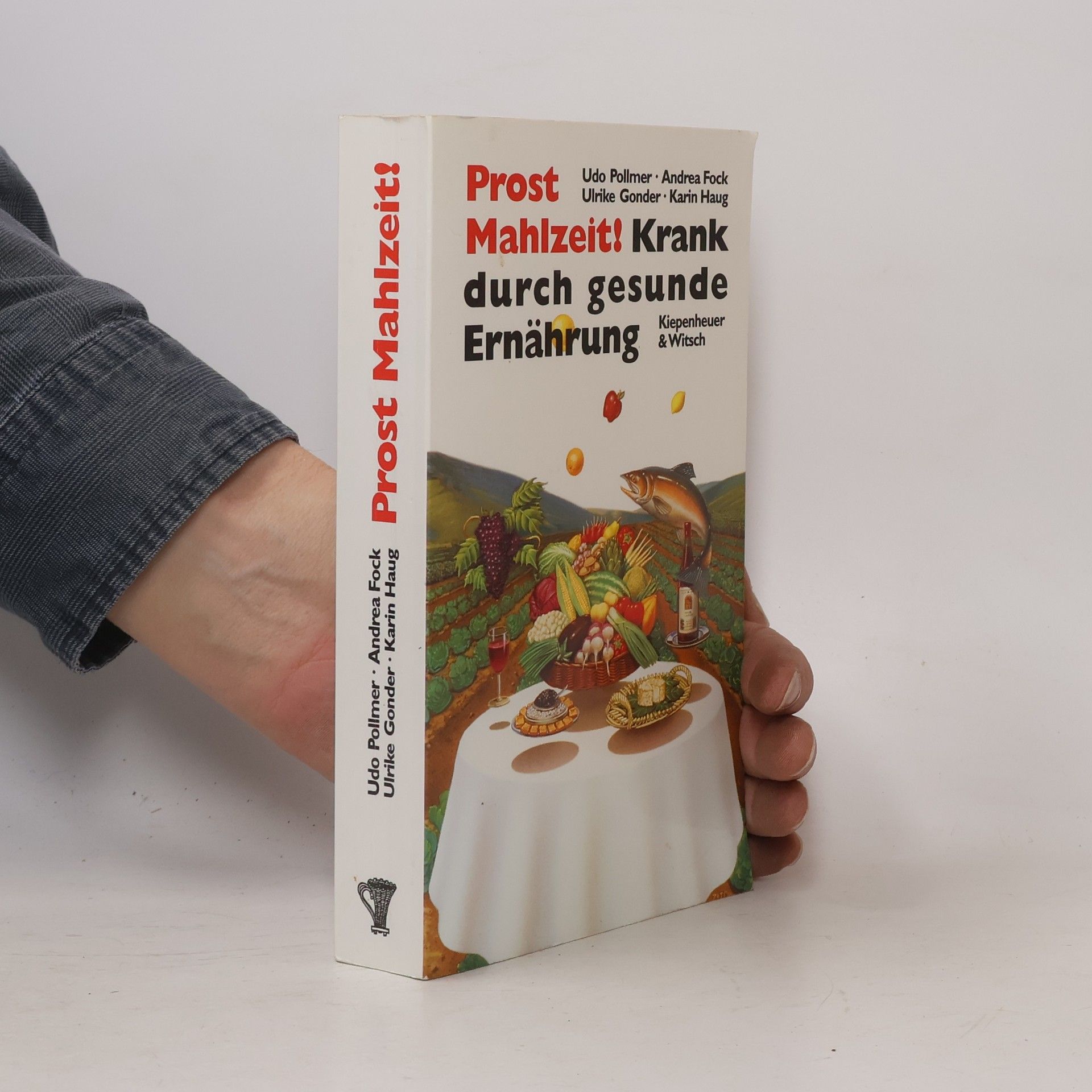 Prost Mahlzeit! Krank durch gesunde Ernährung