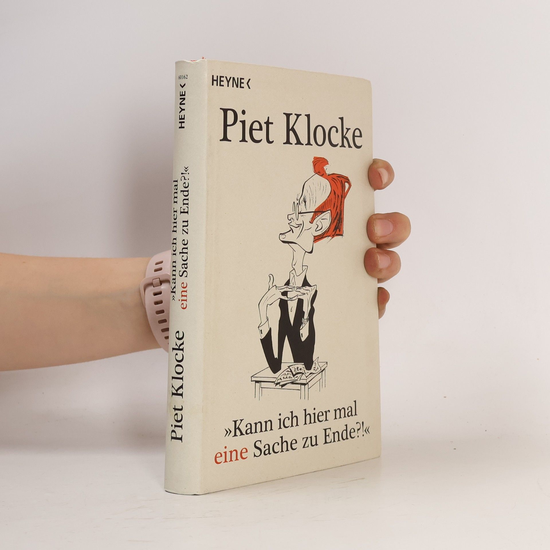 "Kann ich hier mal eine Sache zu Ende?!". Originalausgabe