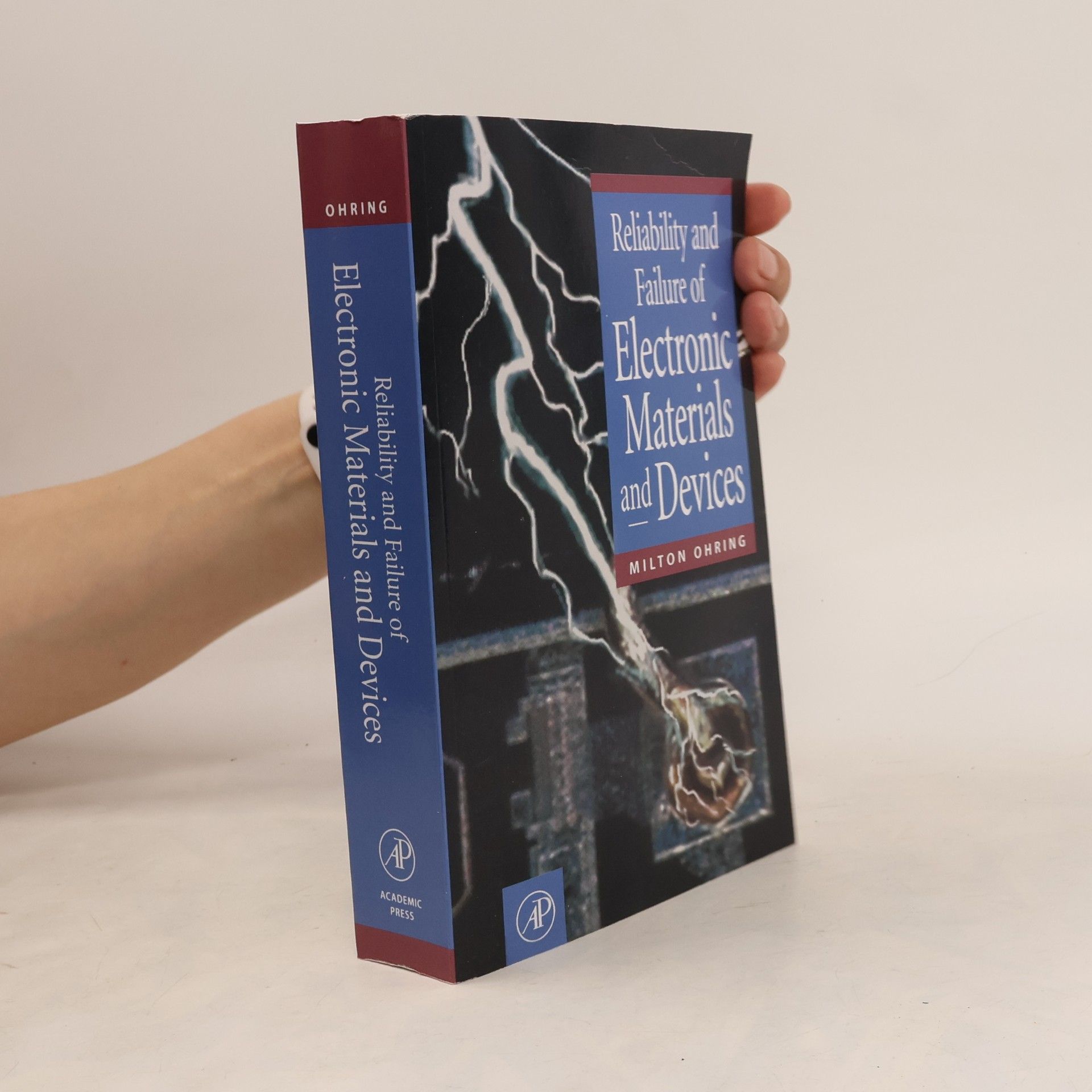 Milton Ohring Reliability and Failure of Electronic Materials and Devices