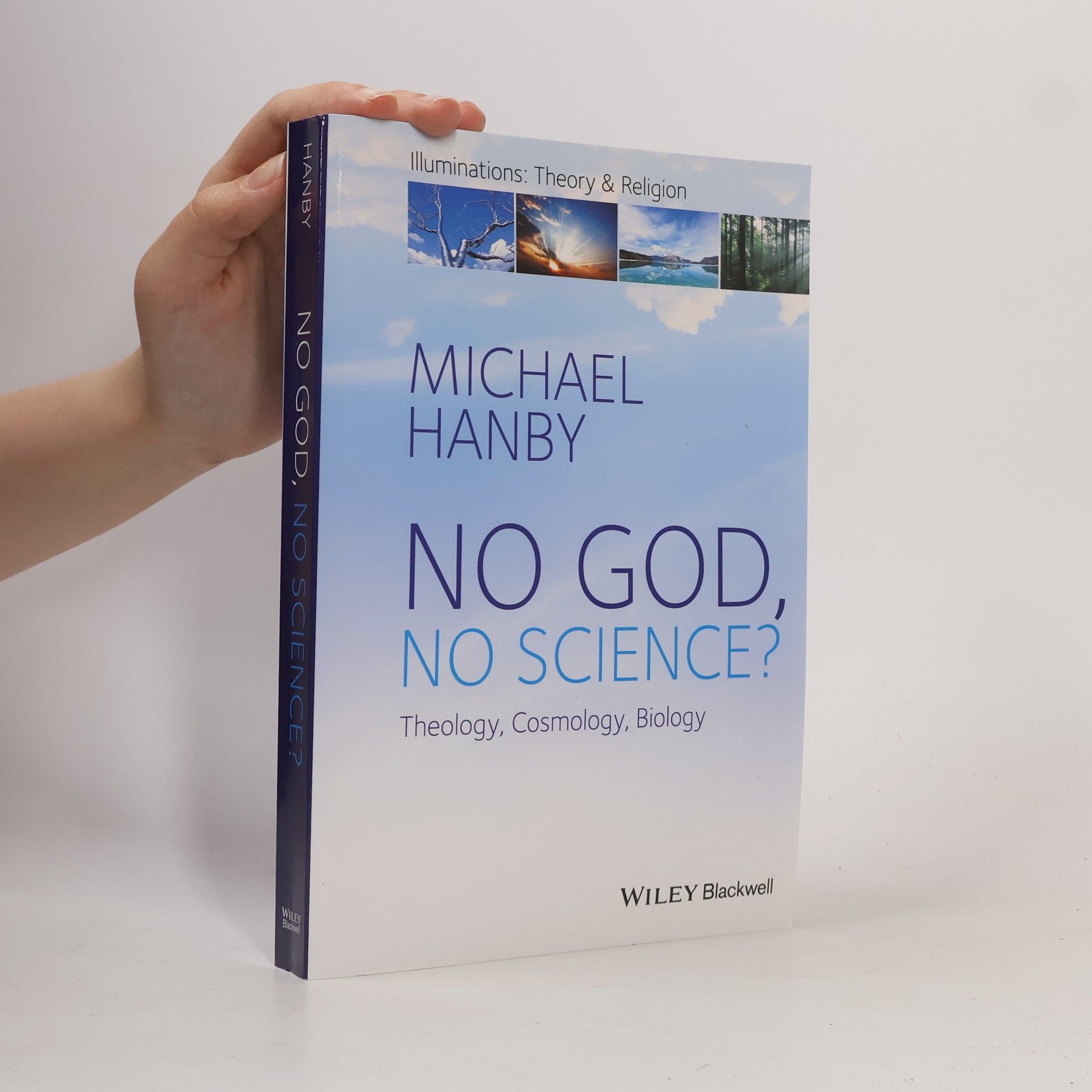 Michael Hanby Illuminations: Theory & Religion: No God, No Science