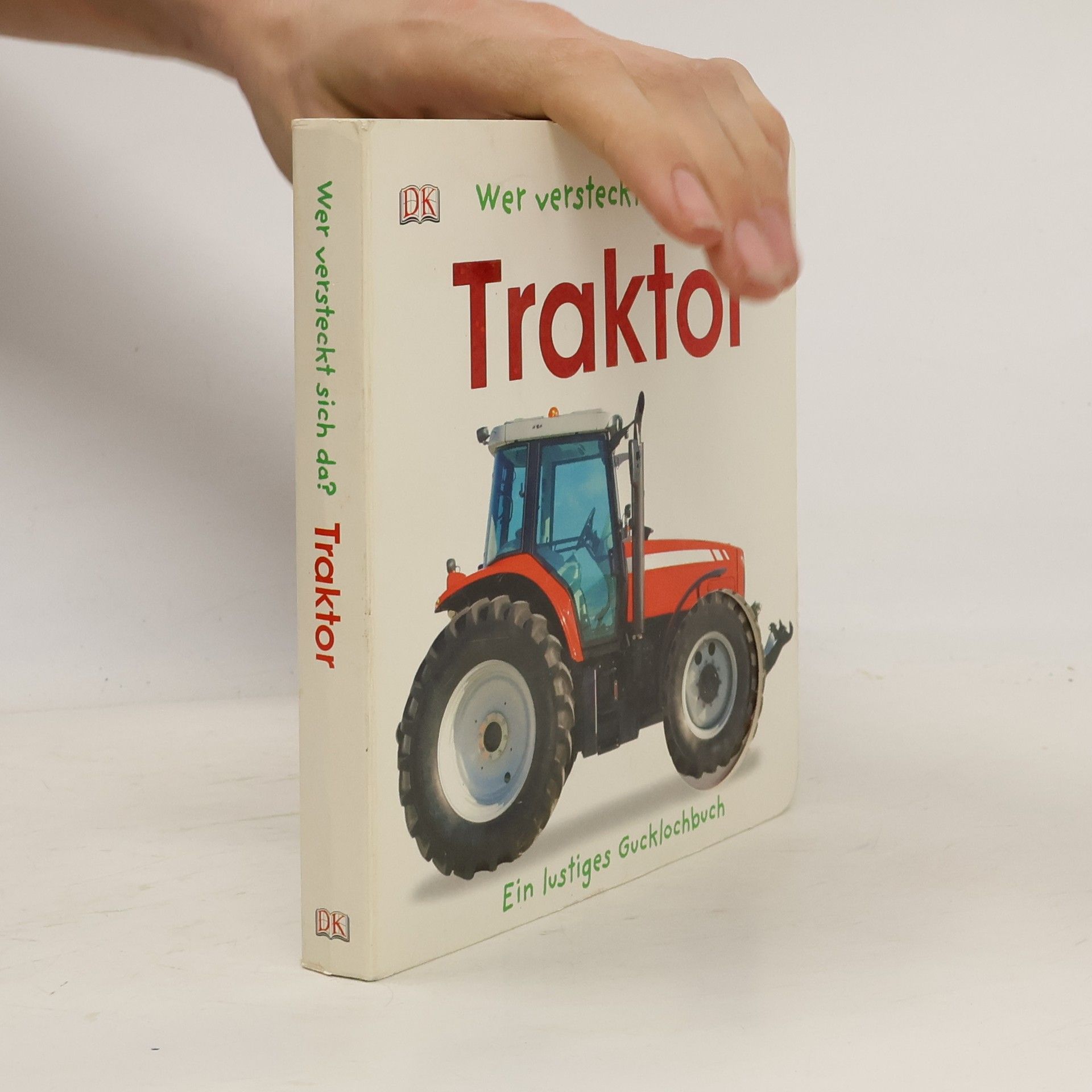 Sandra Grimm Wer versteckt sich da? Traktor
