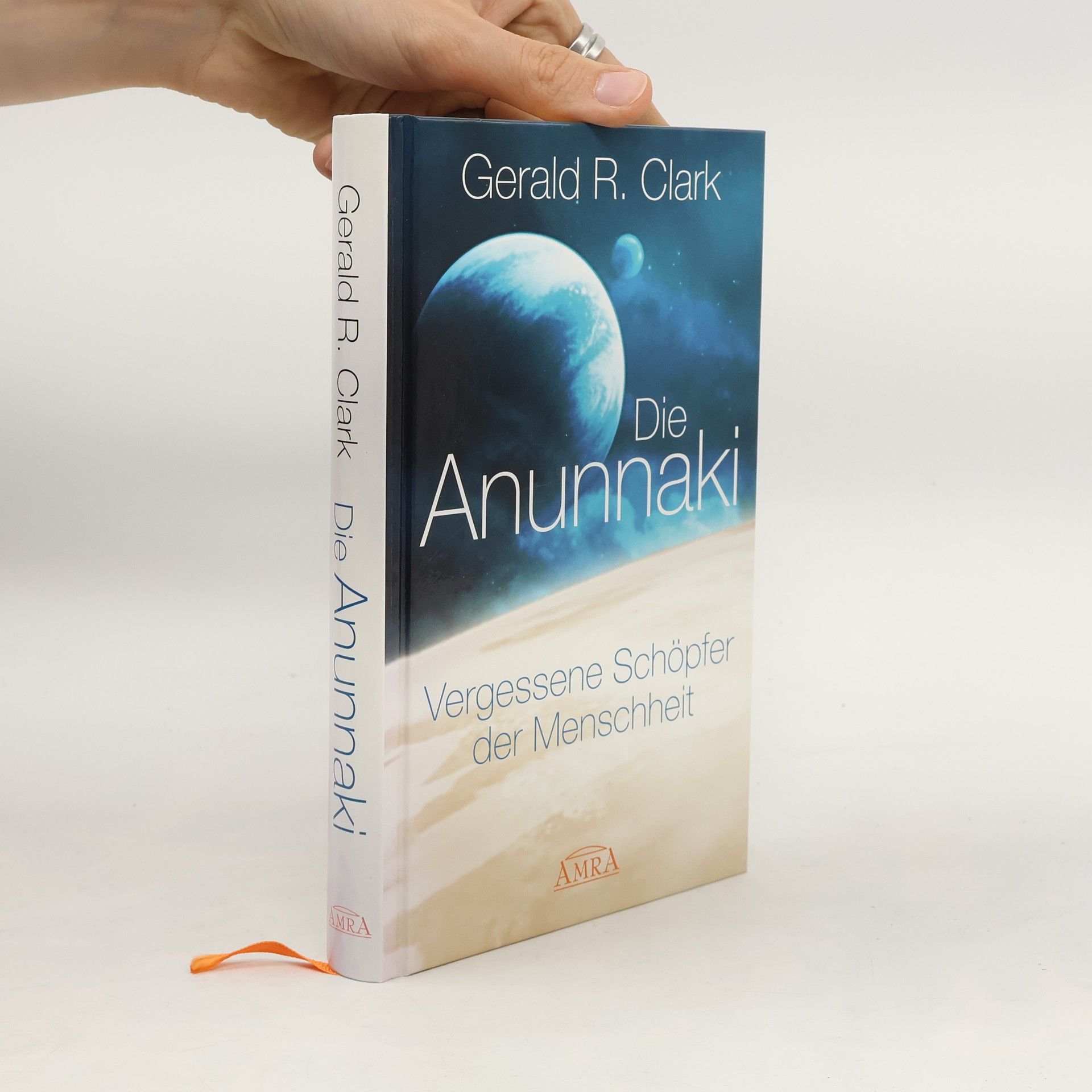 Gerald R. Clark Die Anunnaki