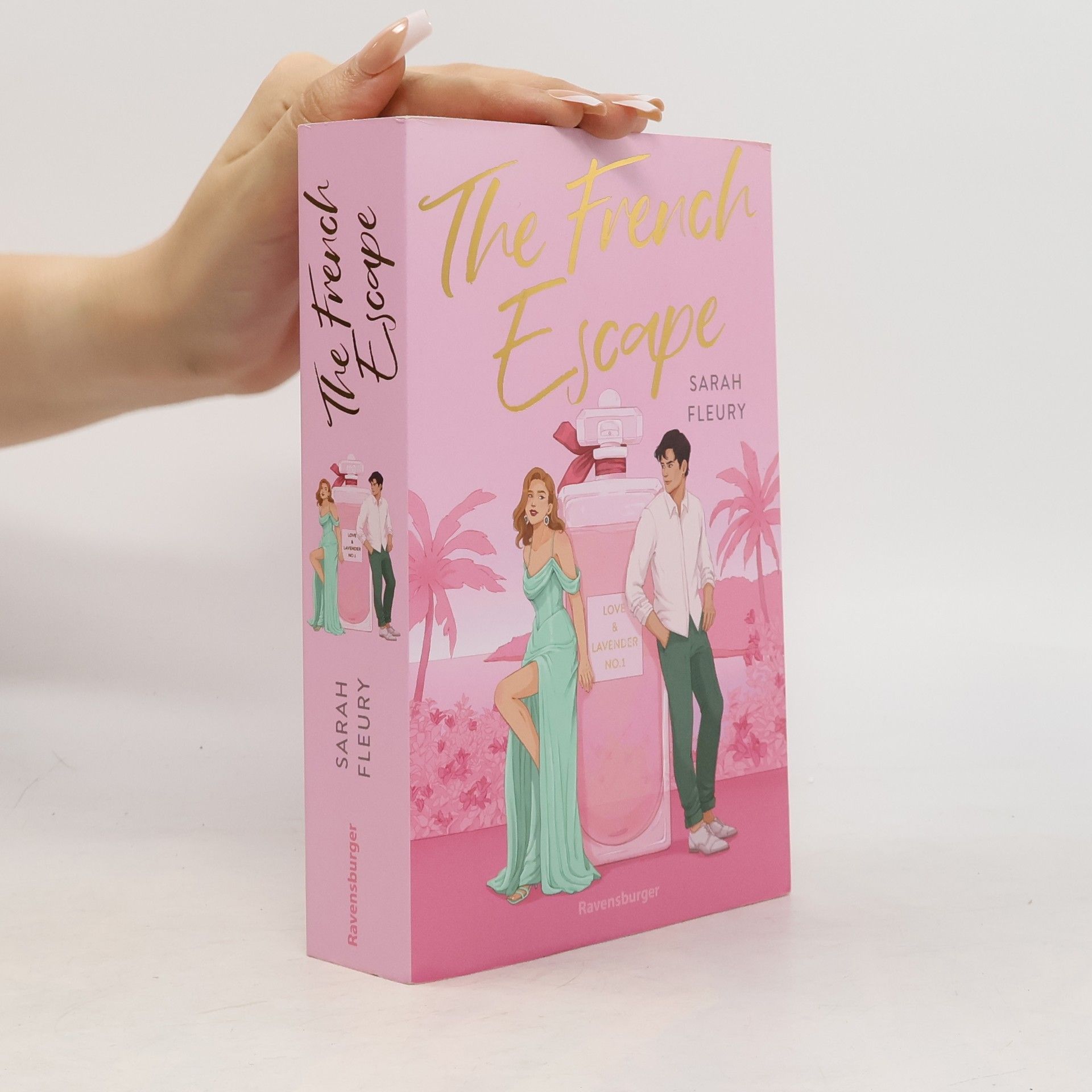 Sarah Fleury Love & Lavender - 1: The French Escape