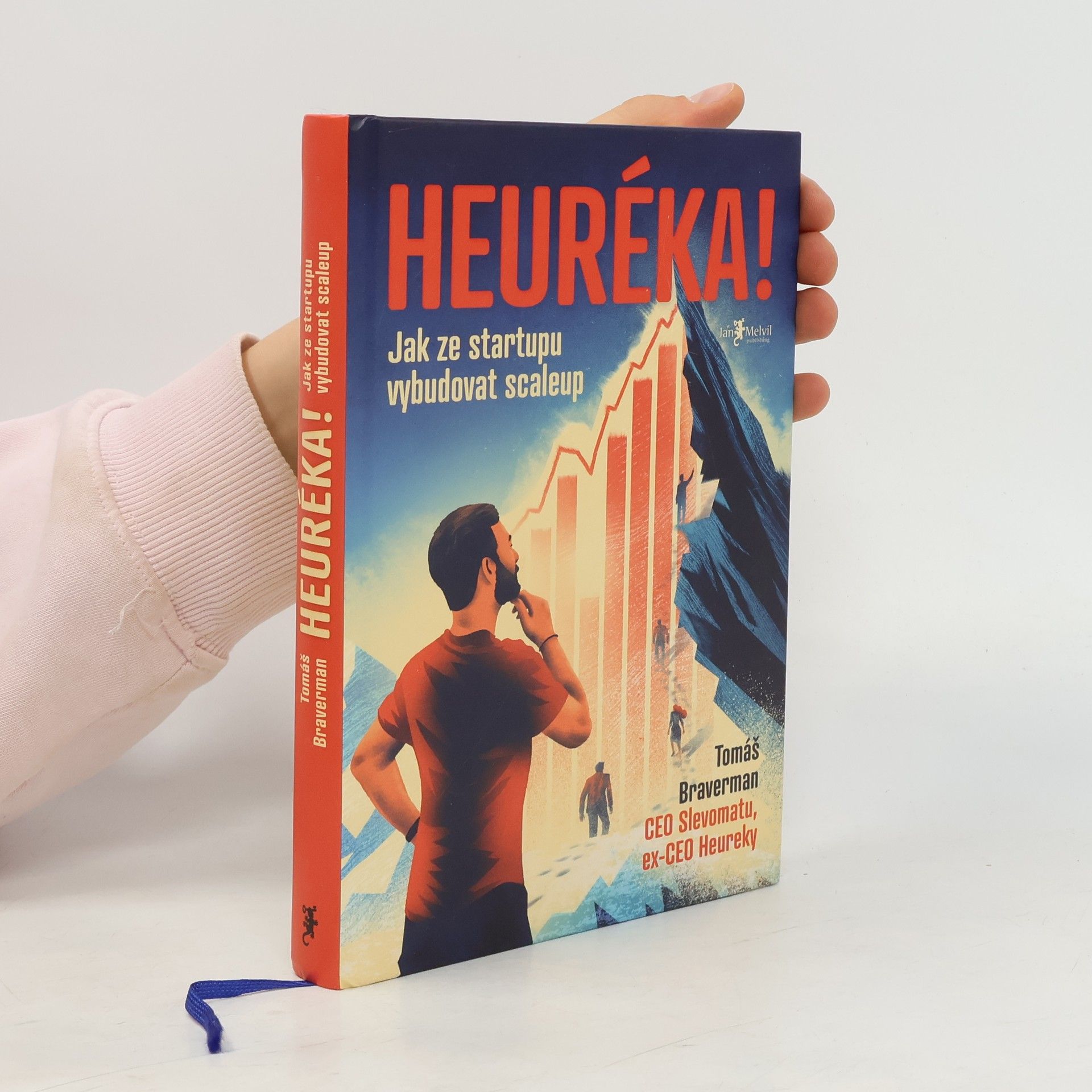 Tomáš Braverman Heuréka! - Jak ze startupu vybudovat scaleup
