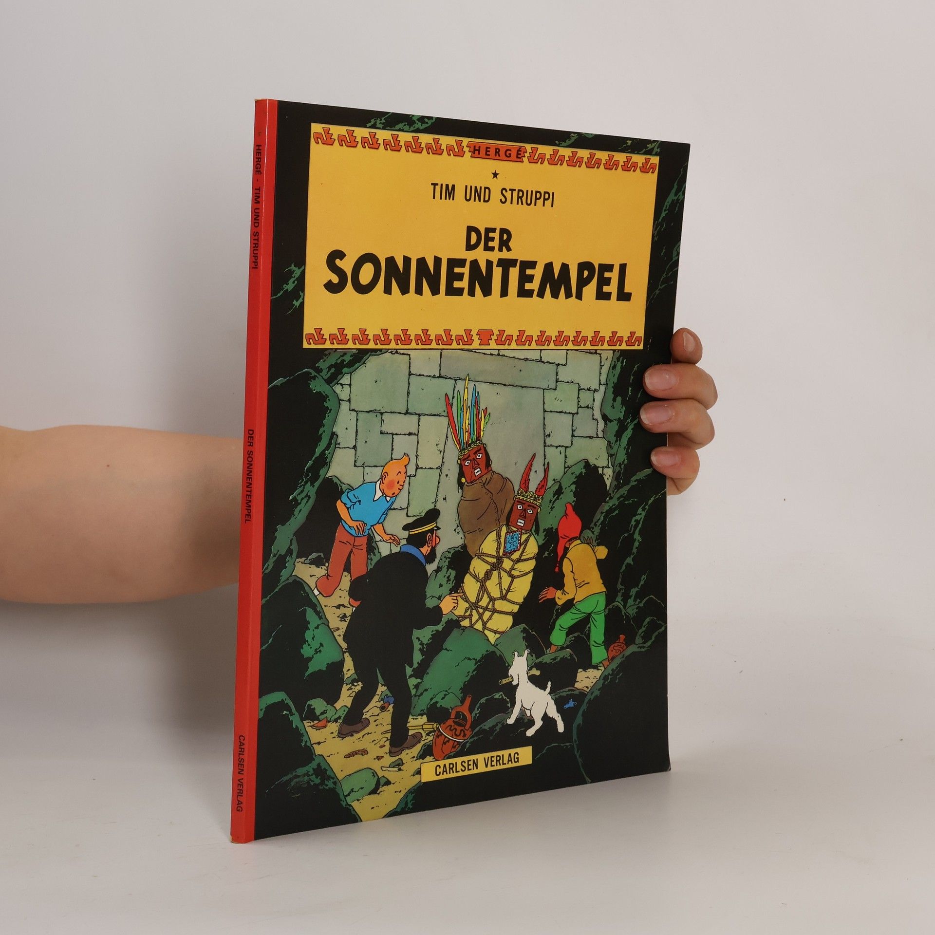 Hergé Tim und Struppi. Der Sonnentempel