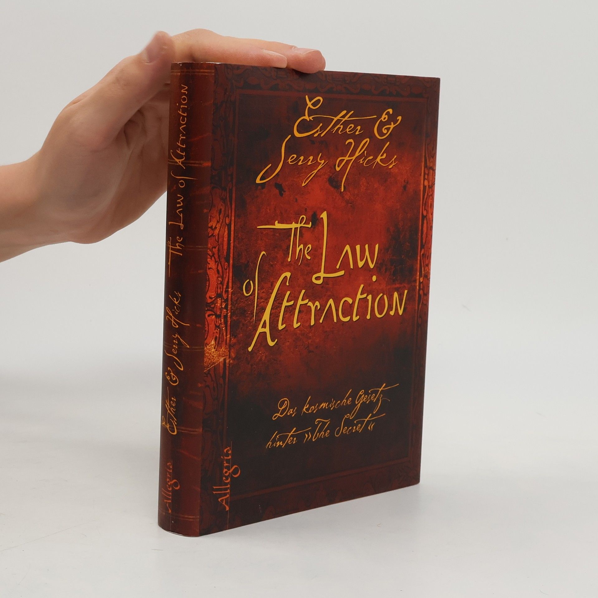 Esther Hicks The Law of Attraction