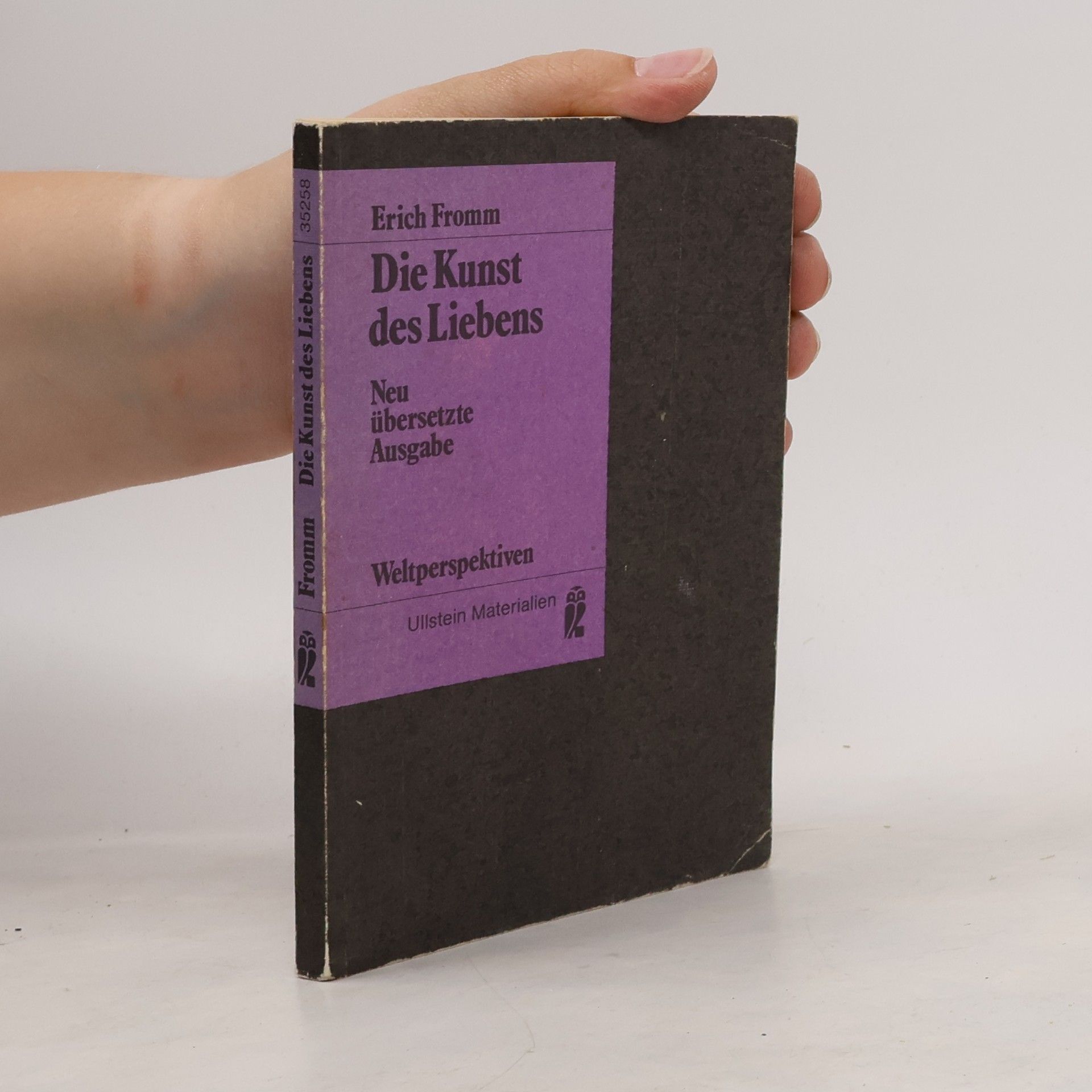 Erich Fromm Die Kunst des Liebens