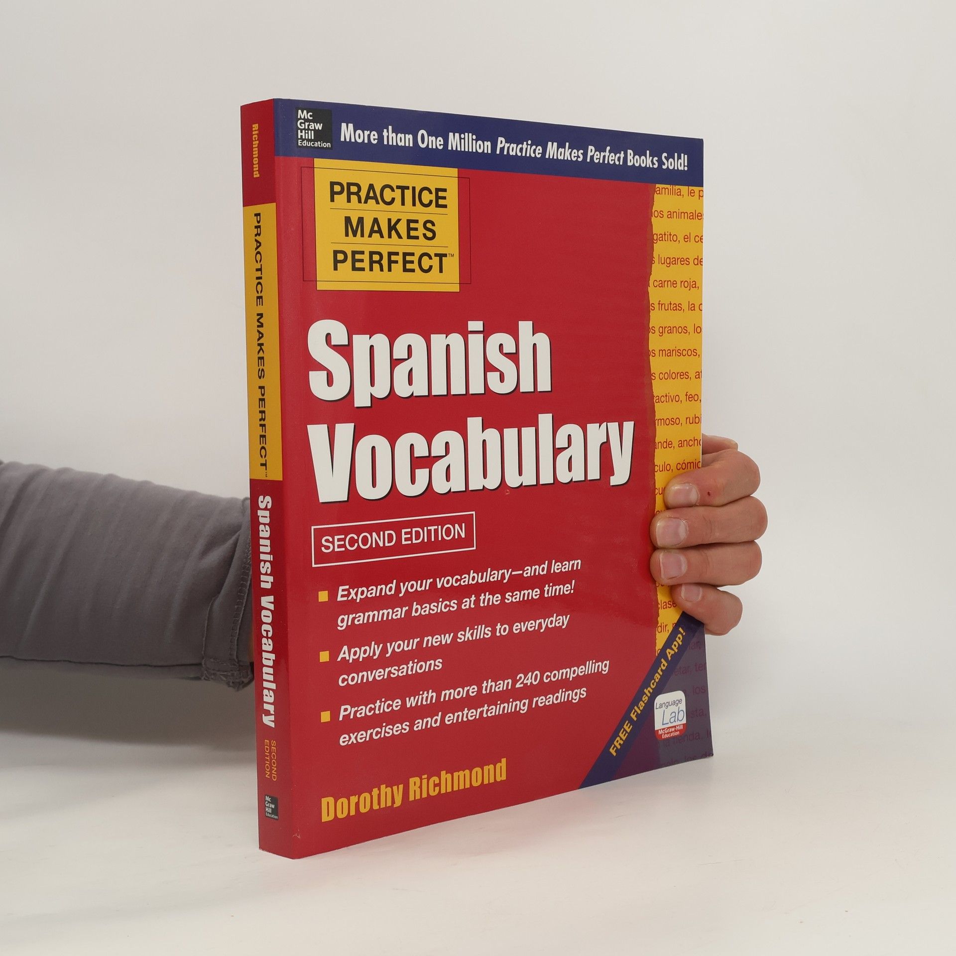 Dorothy Devney Richmond Practice Makes Perfect Spanish Vocabulary: Second Edition