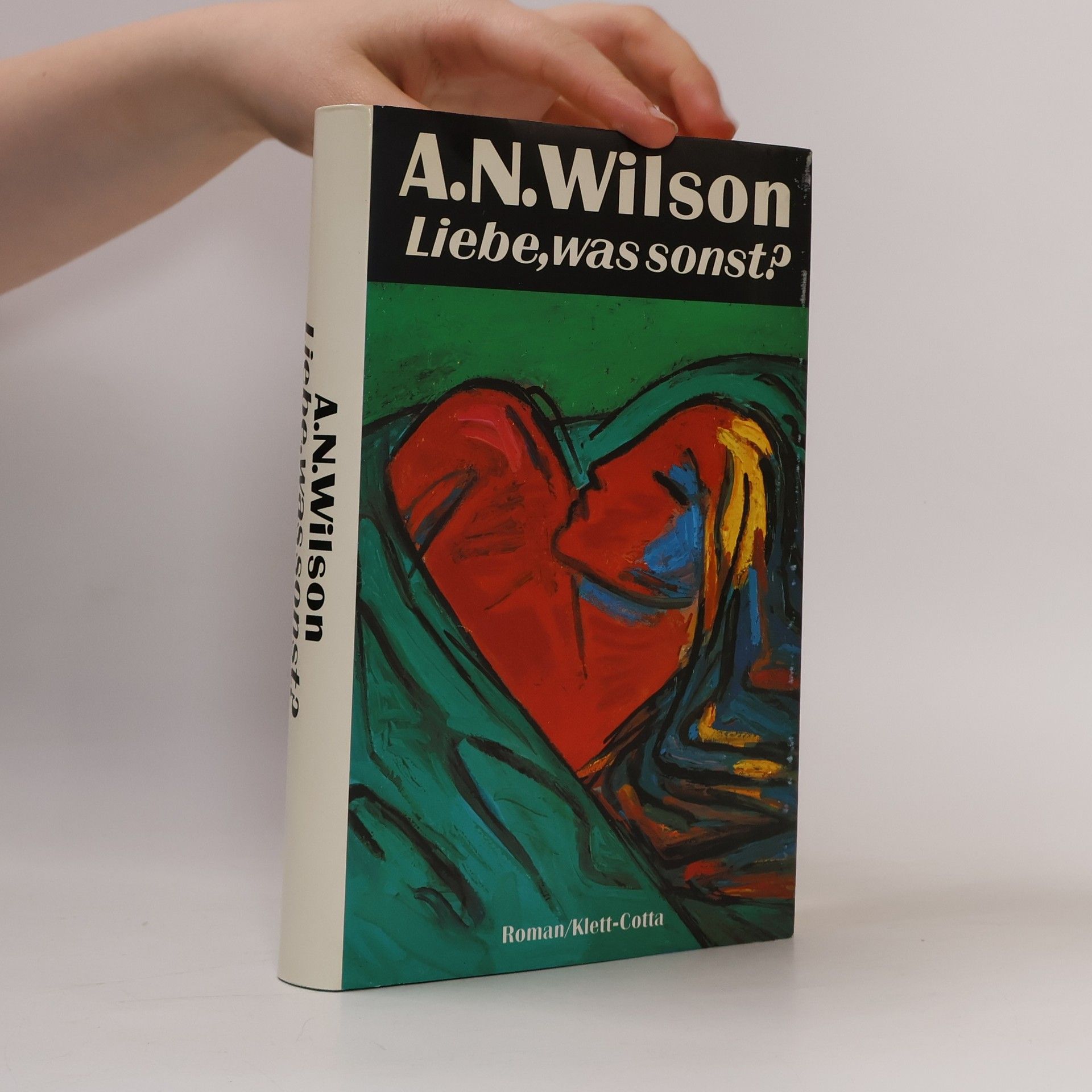 Andrew N. Wilson Liebe, was sonst?