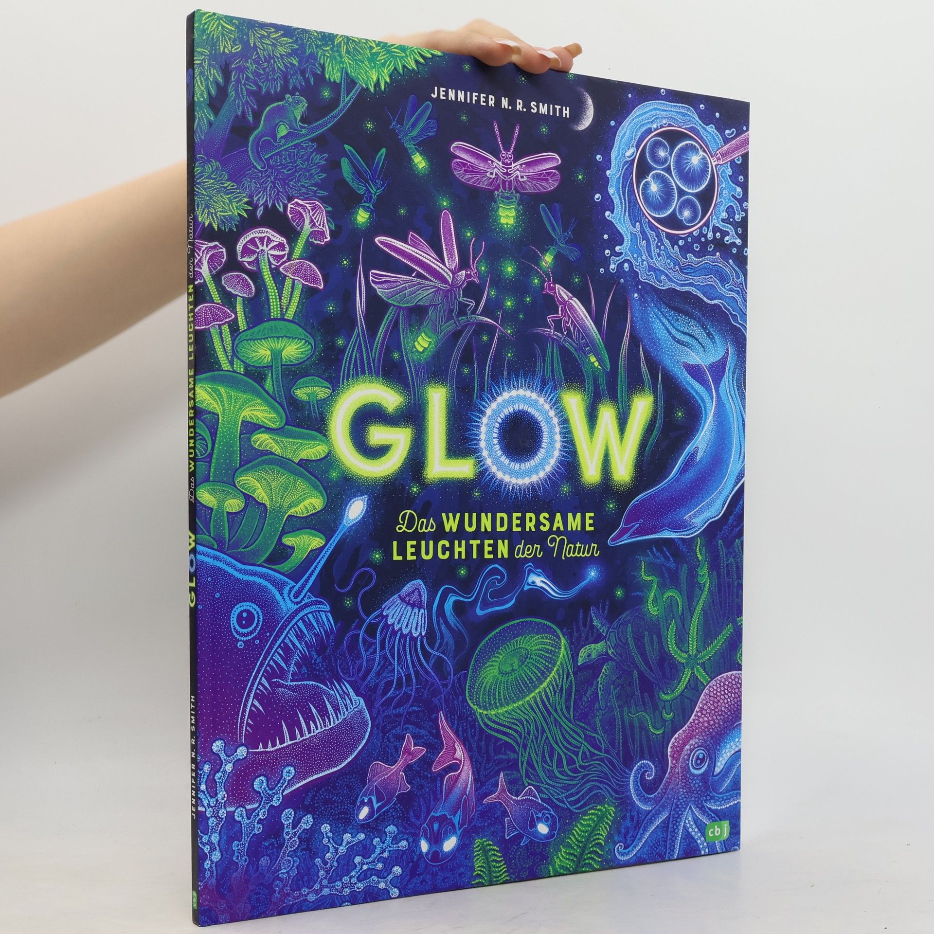 Glow - Das wundersame Leuchten der Natur