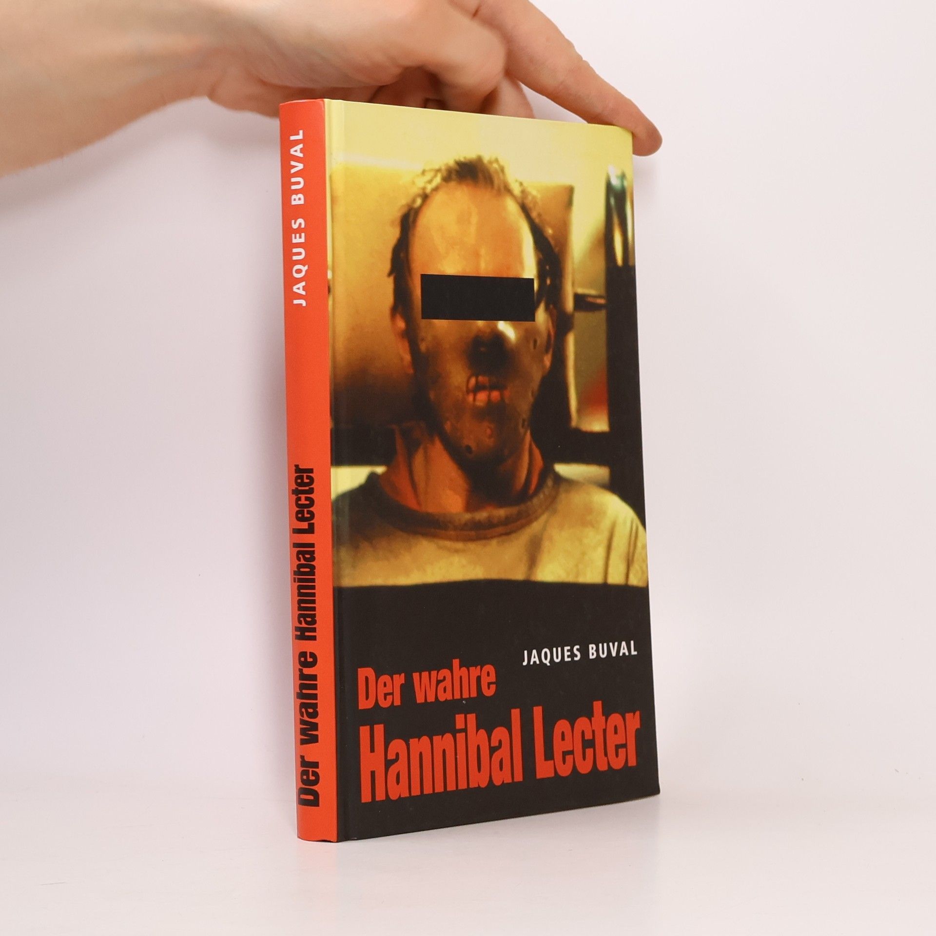 Jaques Buval Der wahre Hannibal Lecter