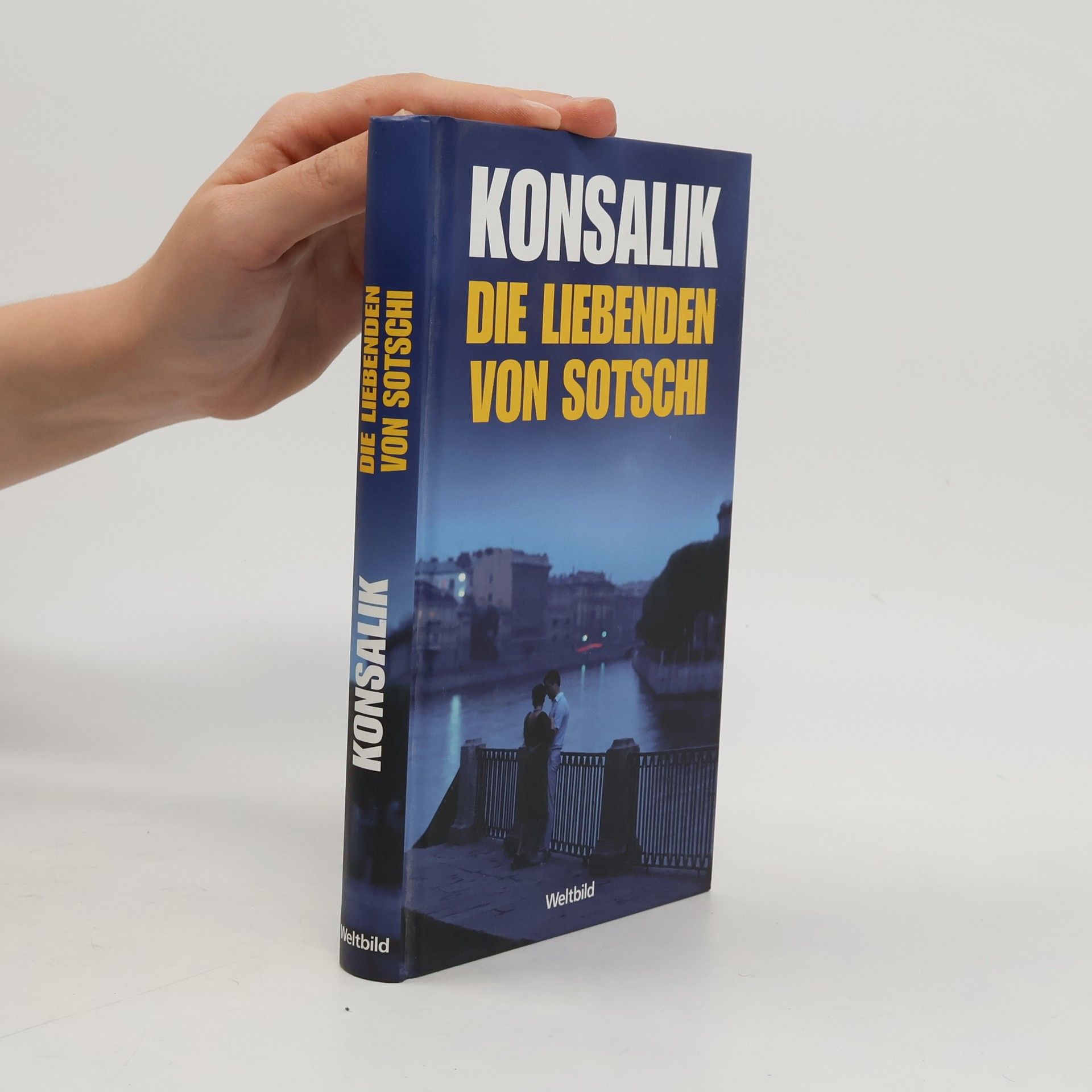 Heinz G. Konsalik Die Liebenden von Sotschi