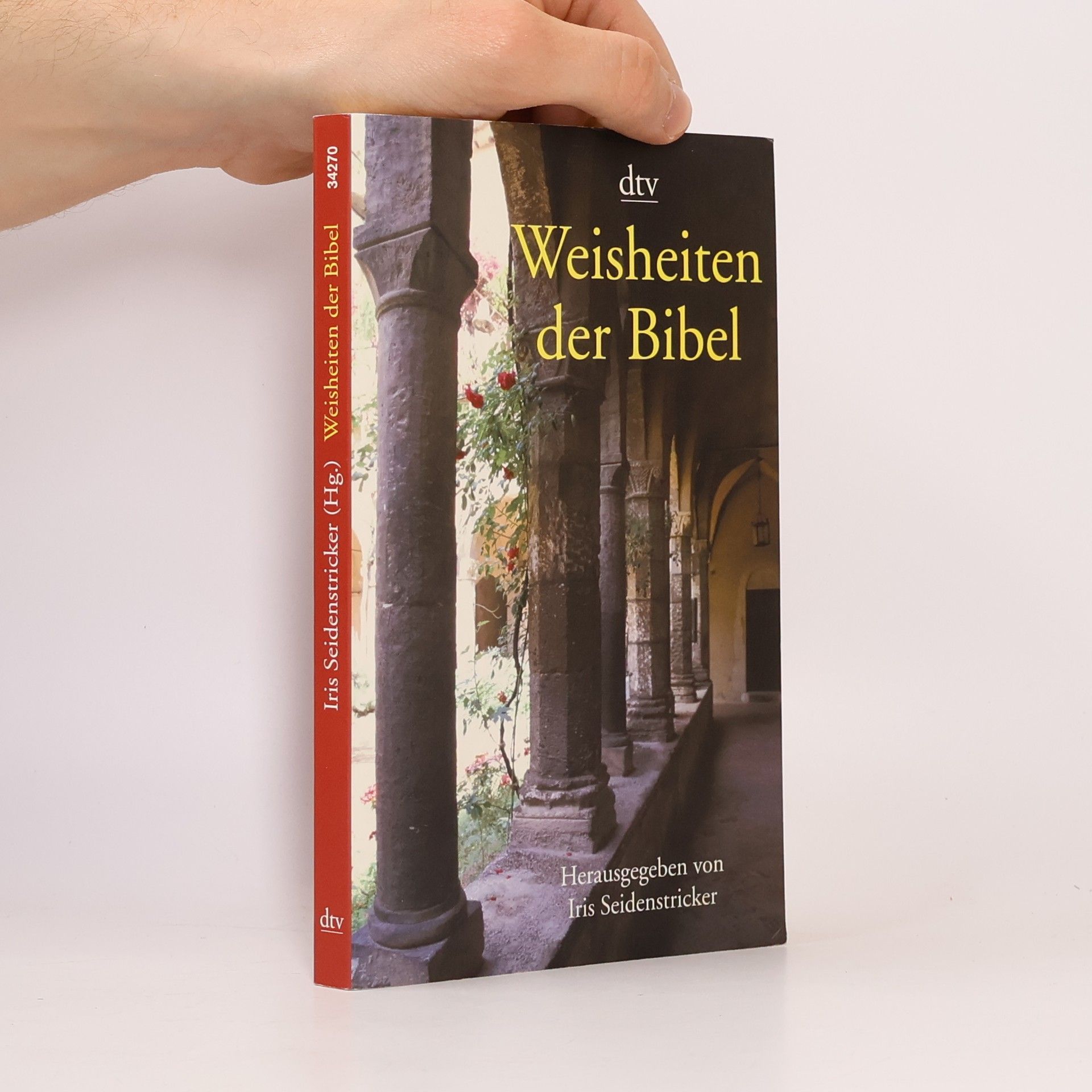 Iris Seidenstricker Weisheiten der Bibel