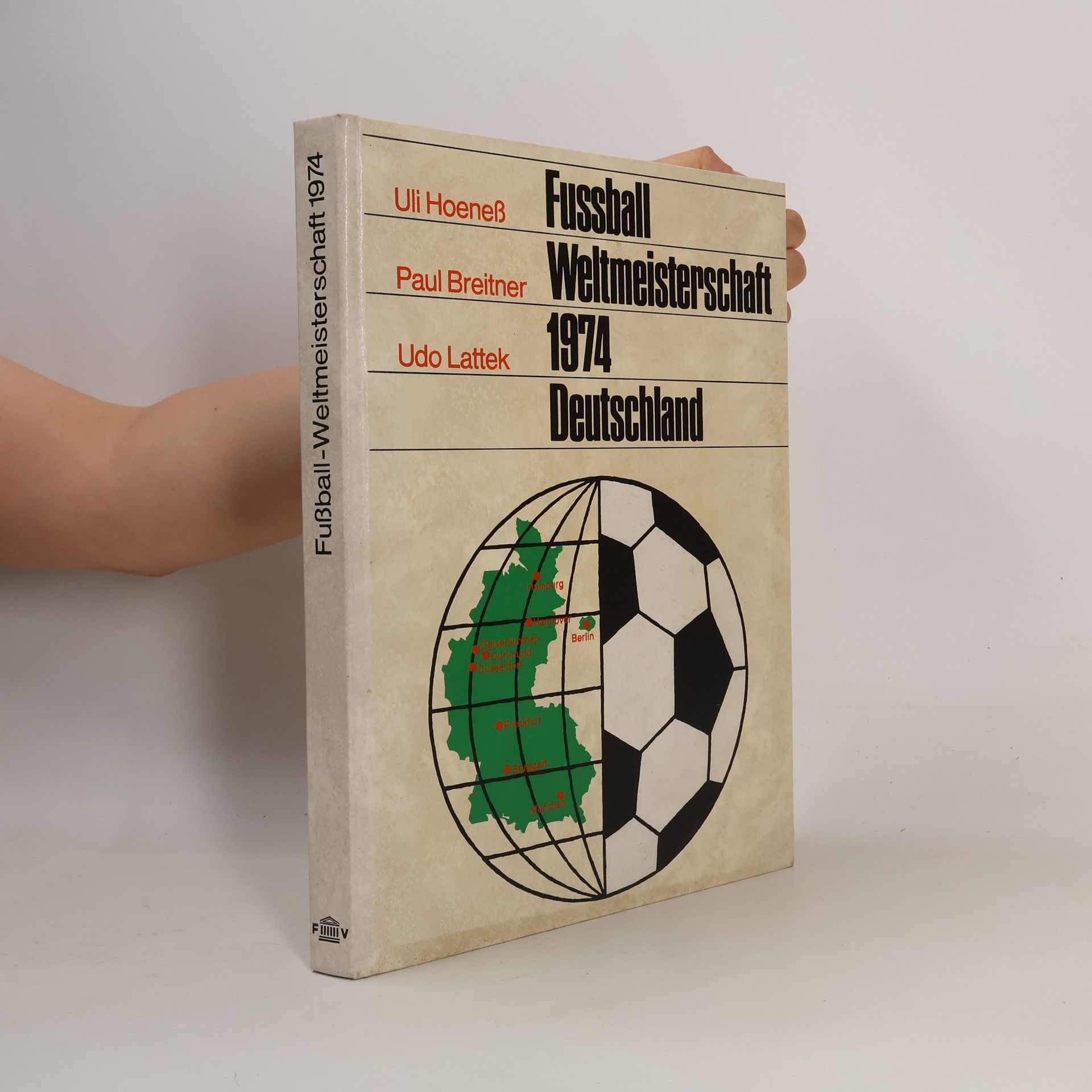 Fußball Weltmeisterschaft 1974. Deutschland