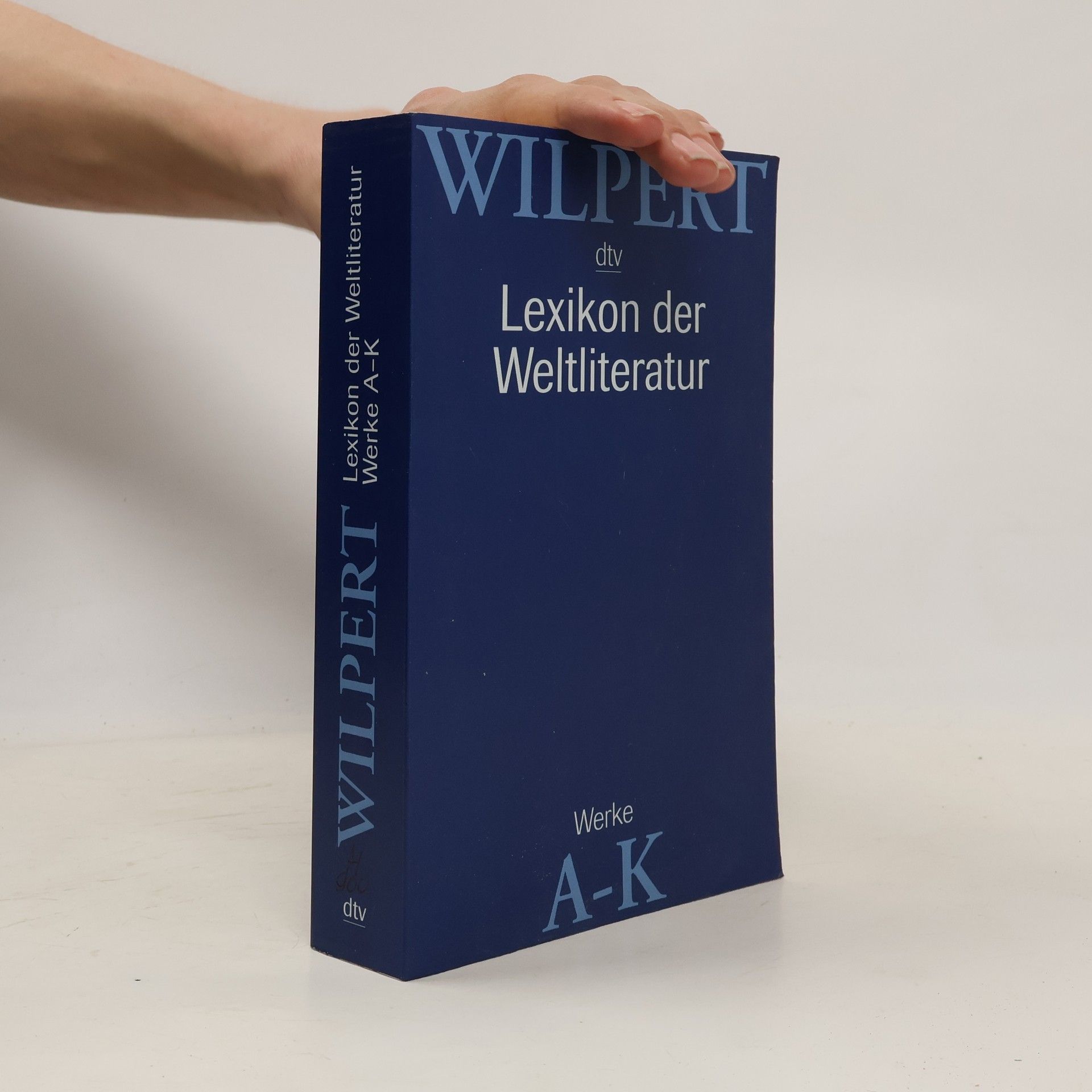 Autorenkollektiv Lexikon der Weltliteratur A-K