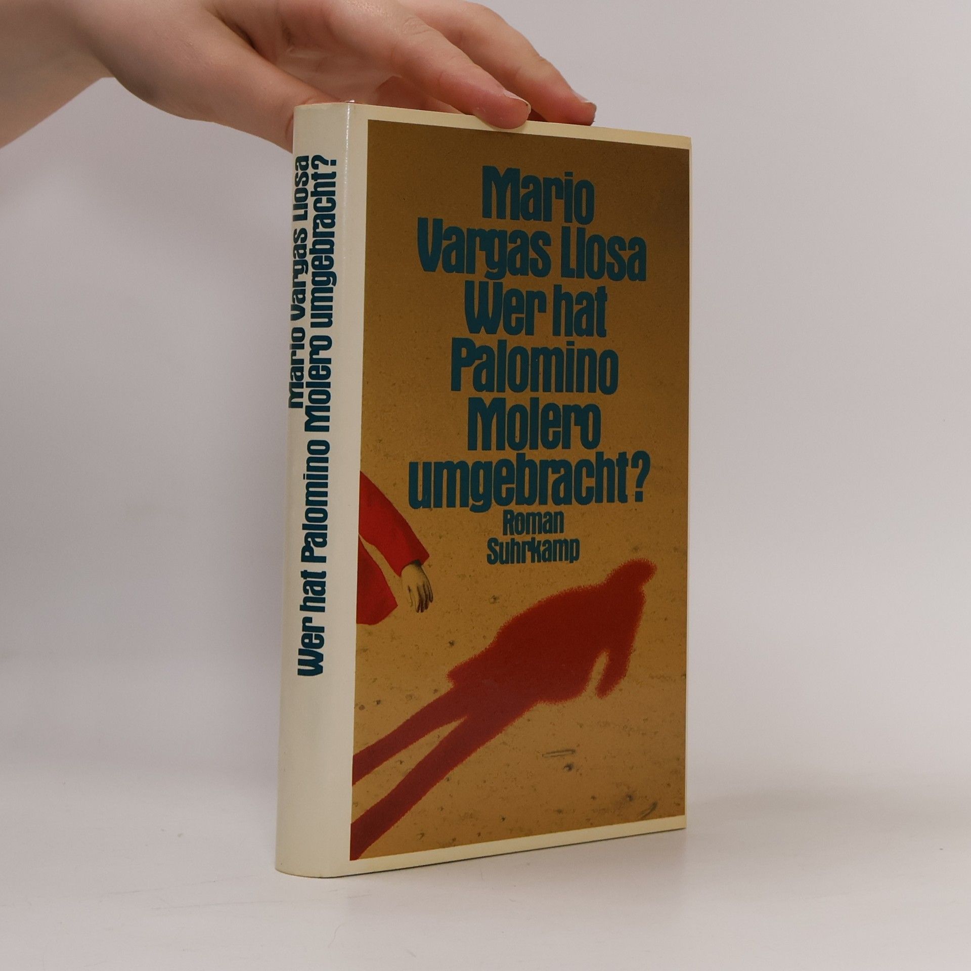 Mario Vargas Llosa Wer hat Palomino Molero umgebracht?