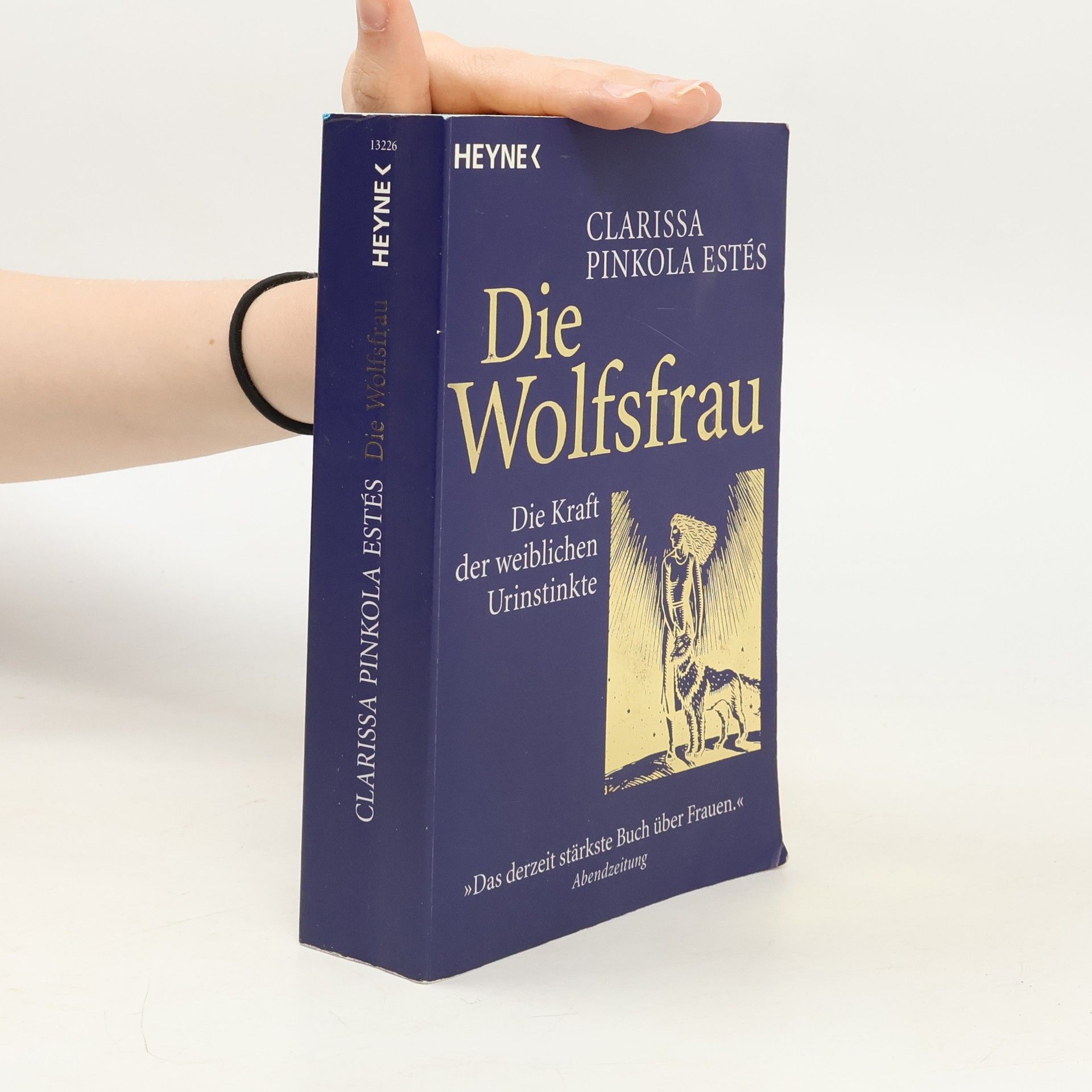 Clarissa Pinkola Estés Phd Die Wolfsfrau