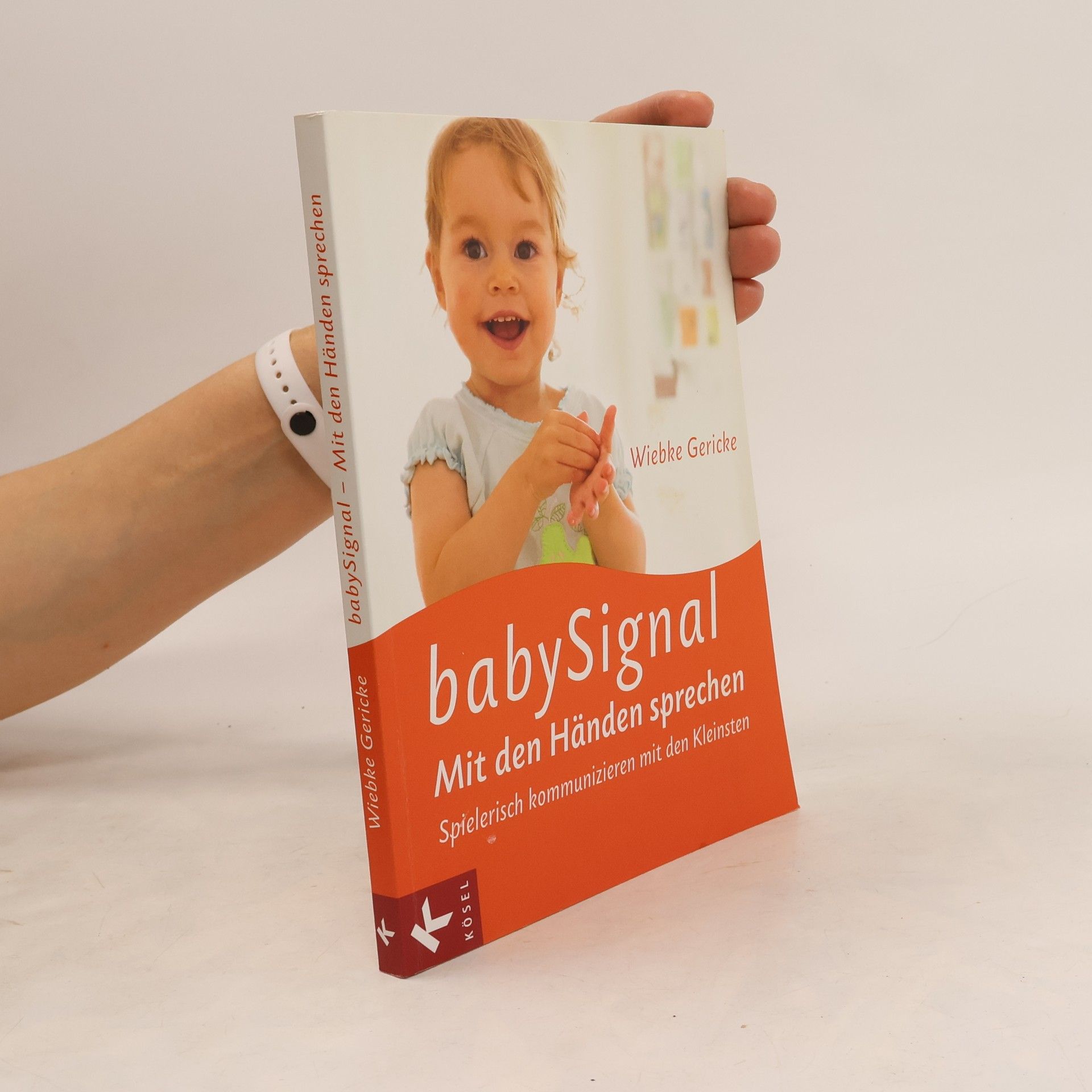 Wiebke Gericke BabySignal - mit den Händen sprechen