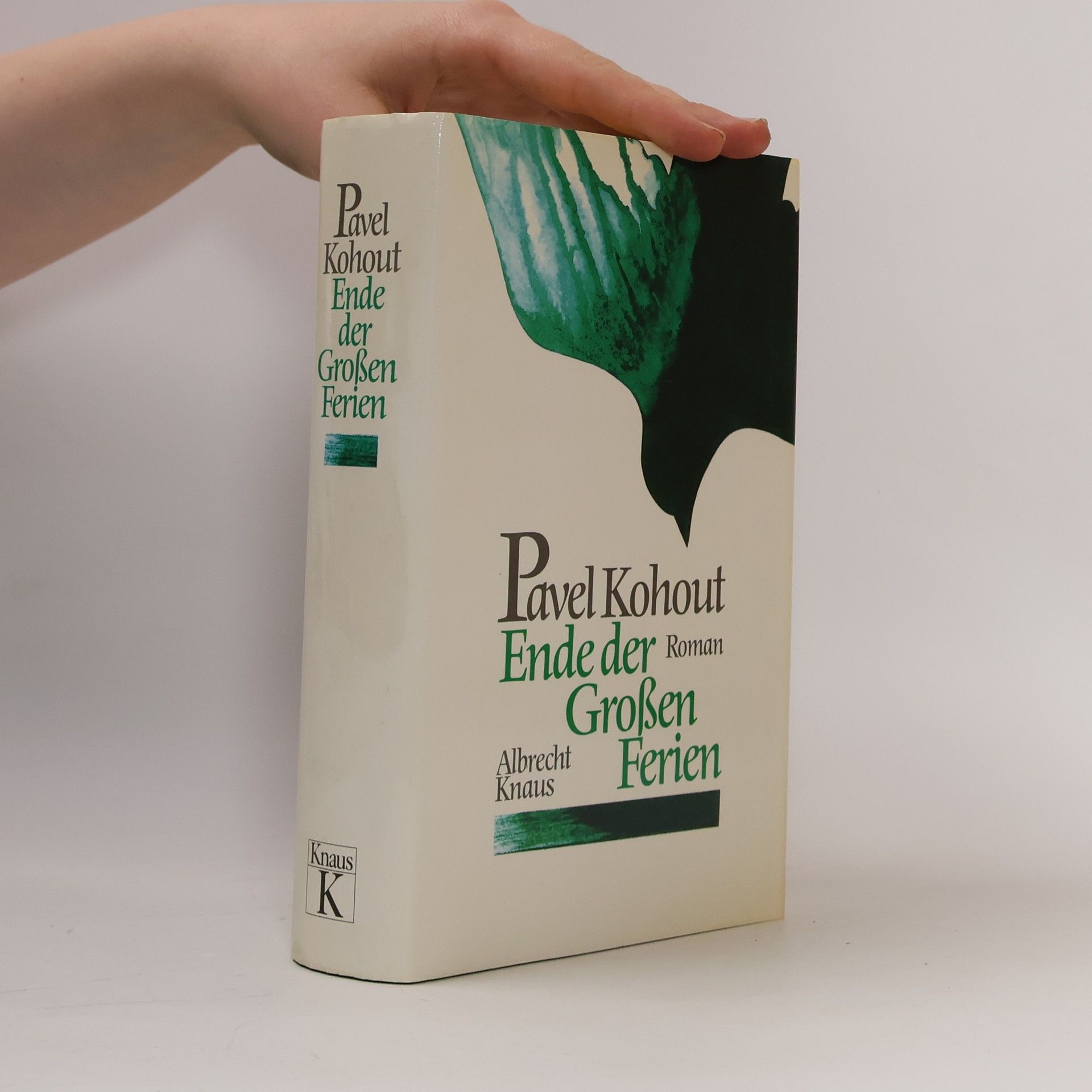 Pavel Kohout Ende der großen Ferien. Roman