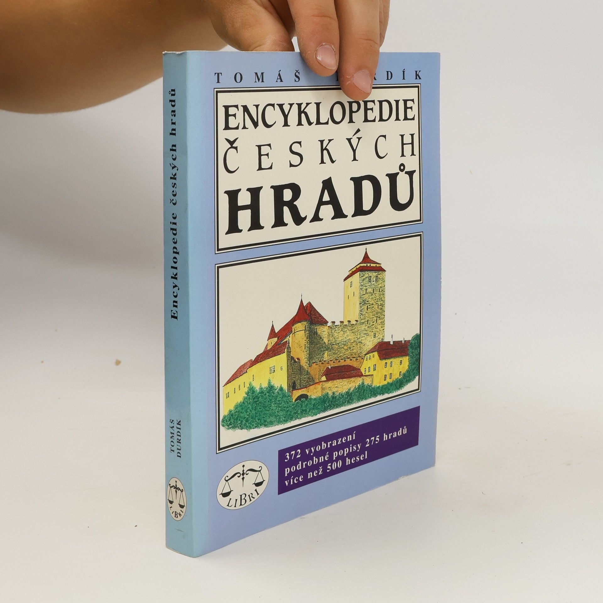 Tomáš Durdík Encyklopedie českých hradů