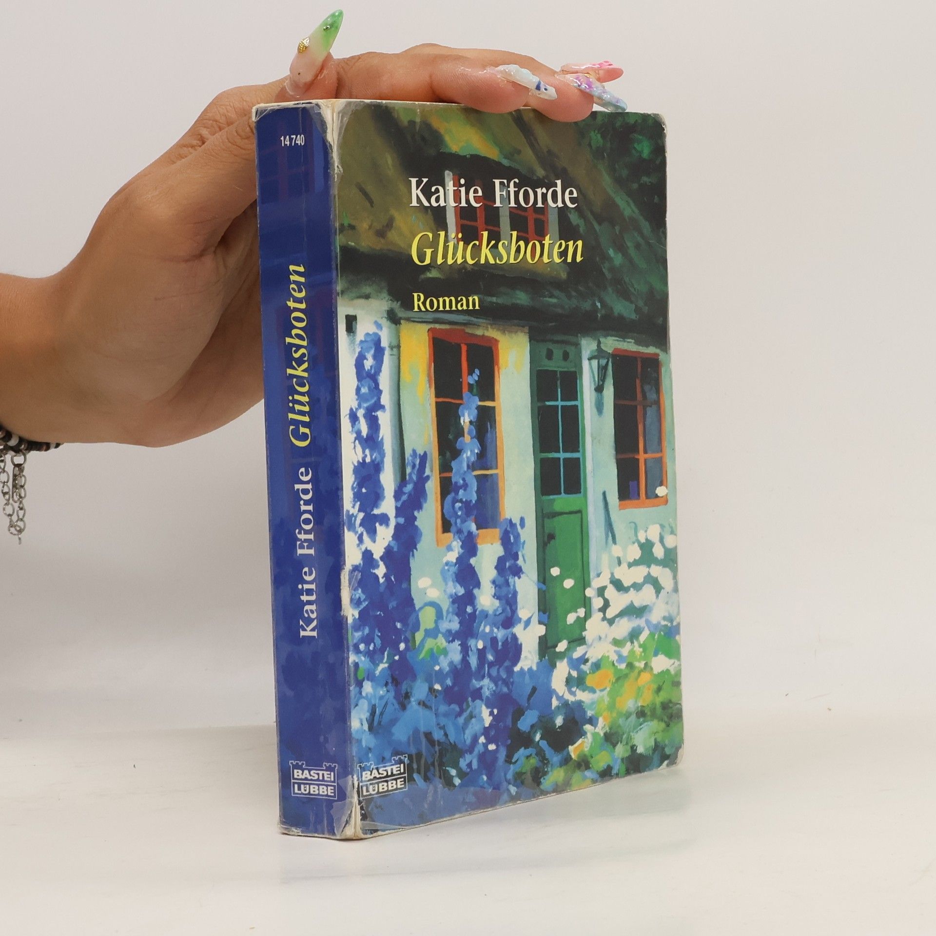 Katie Fforde Glücksboten