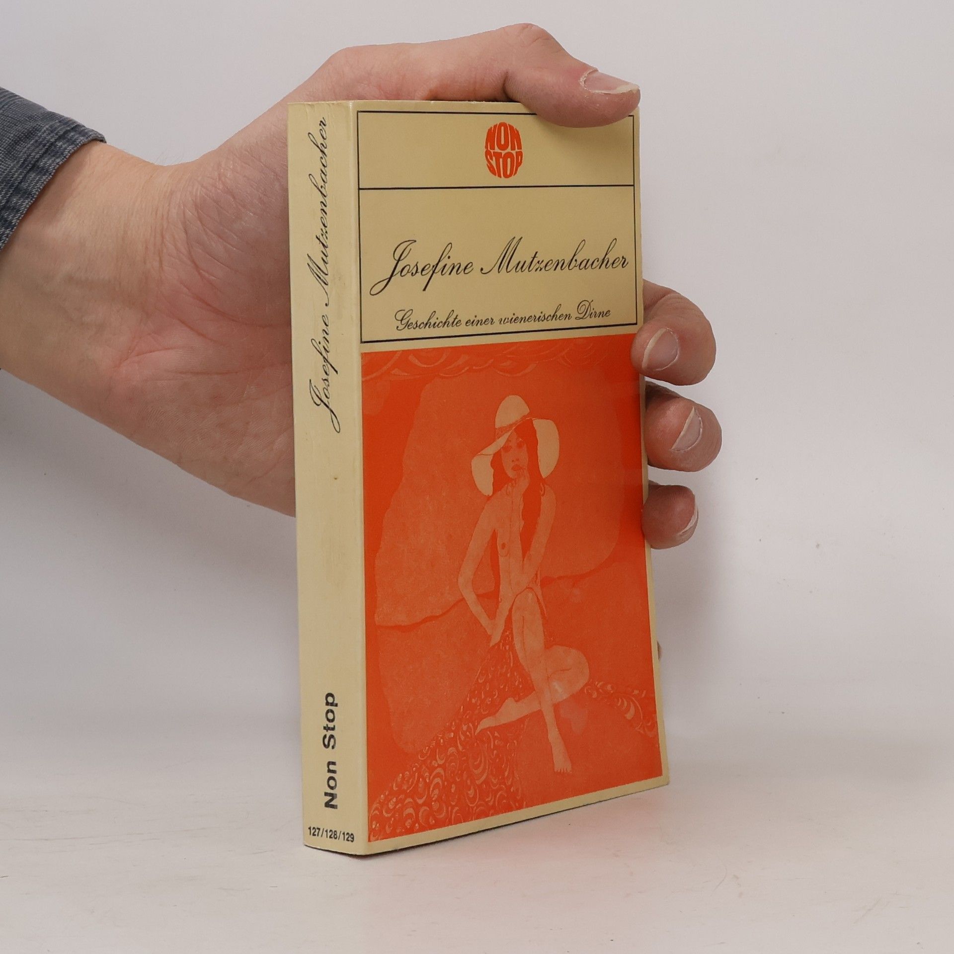 Collectif d'auteurs Josefine Mutzenbacher. Geschichte einer wienerischen Dirne