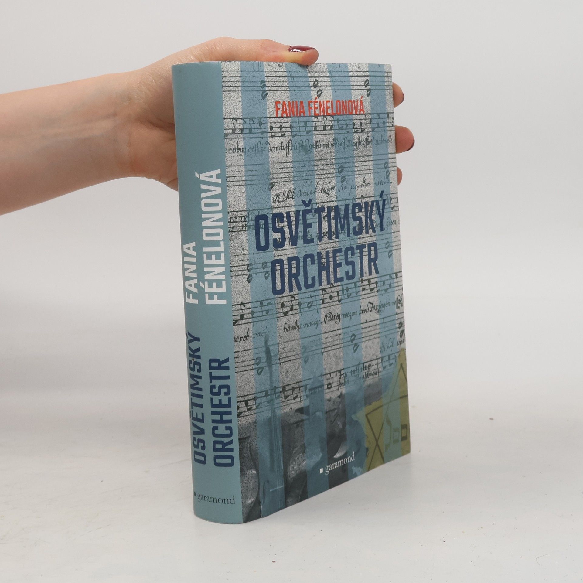 Fania Fénelon Osvětimský orchestr. Svědectví sebrané Marcelou Routierovou