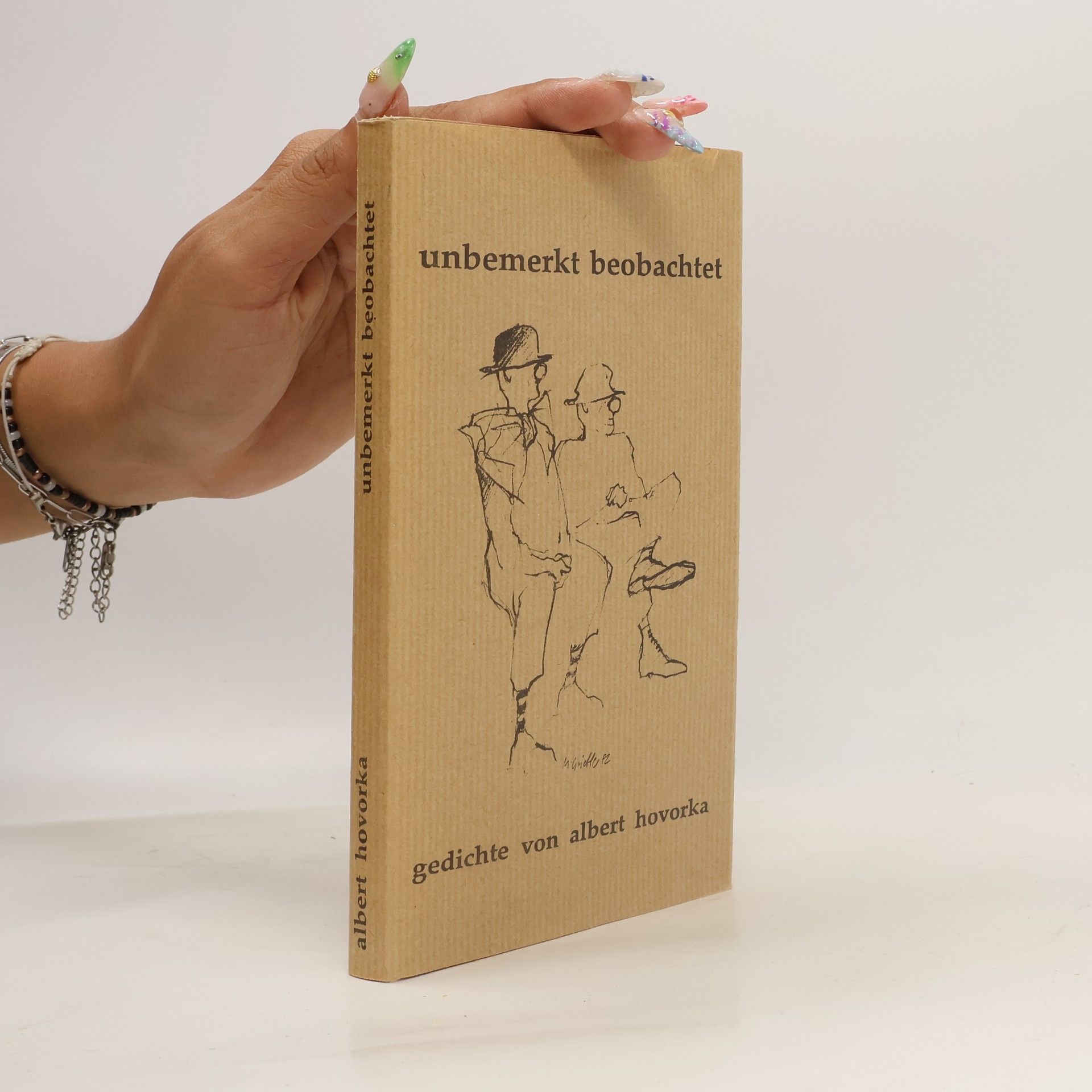 Albert Hovorka Unbemerkt beobachtet