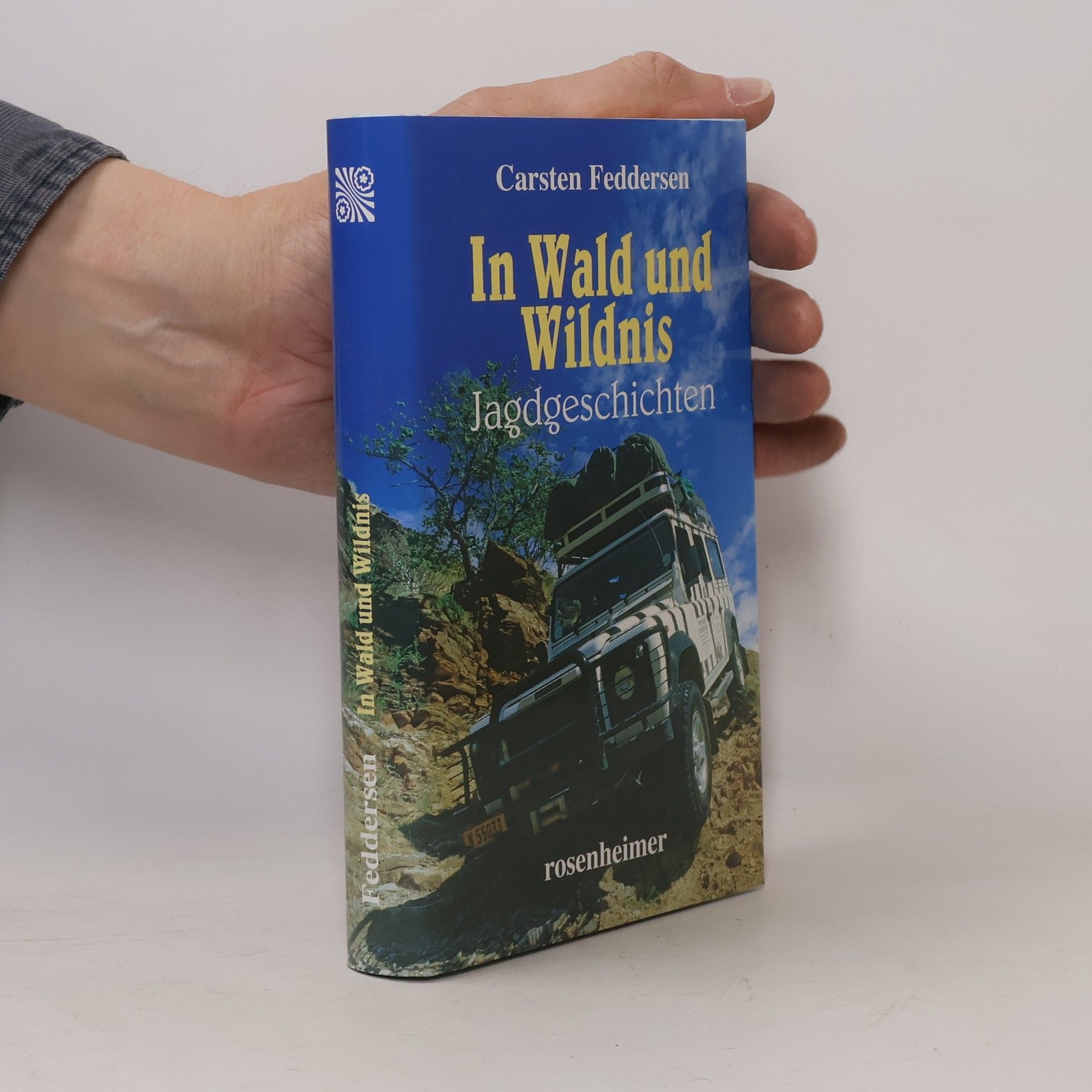 Carsten Feddersen In Wald und Wildnis