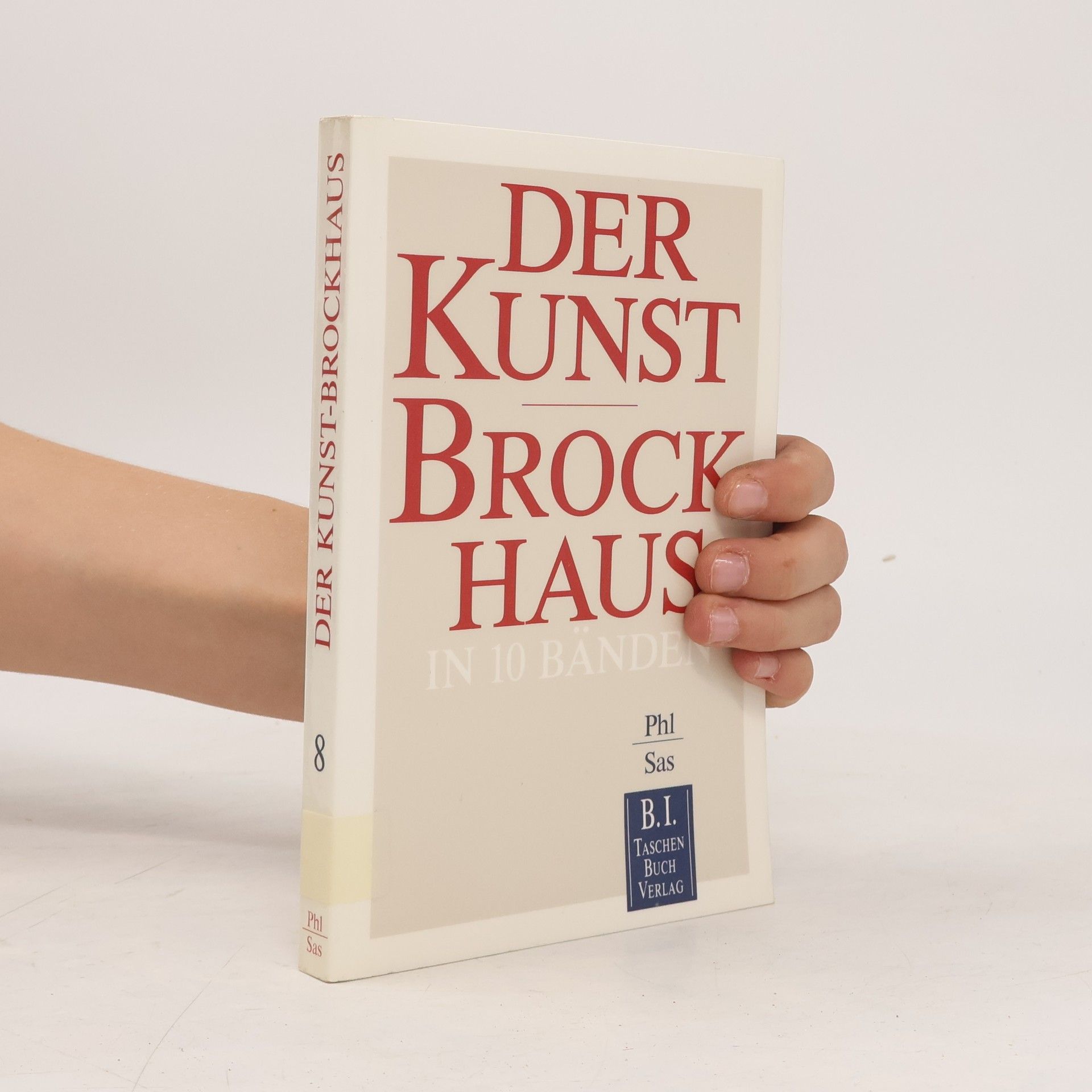 Autorenkollektiv Der Kunst-Brockhaus. Phl - Sas.