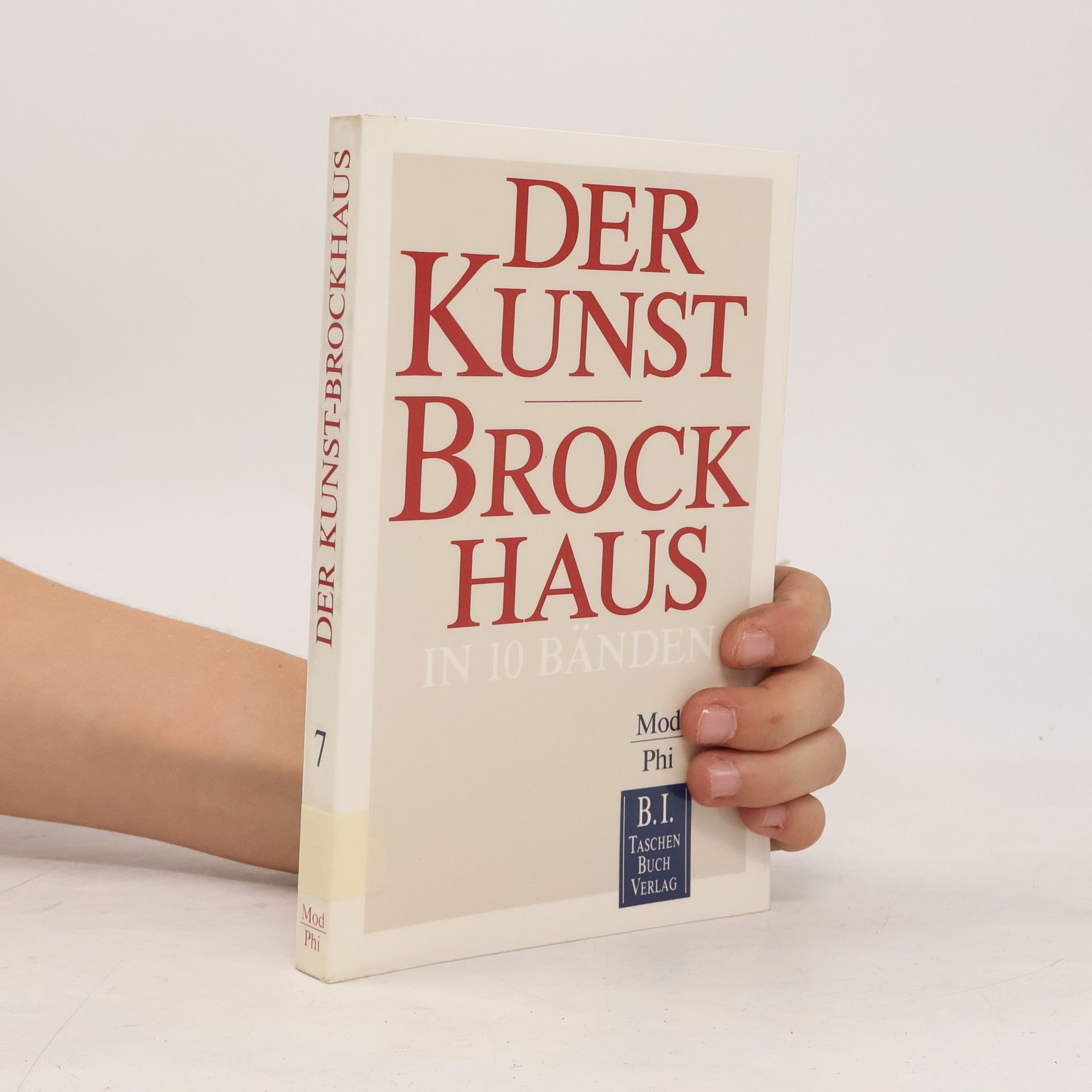 Autorenkollektiv Der Kunst-Brockhaus. Mod - Phi.