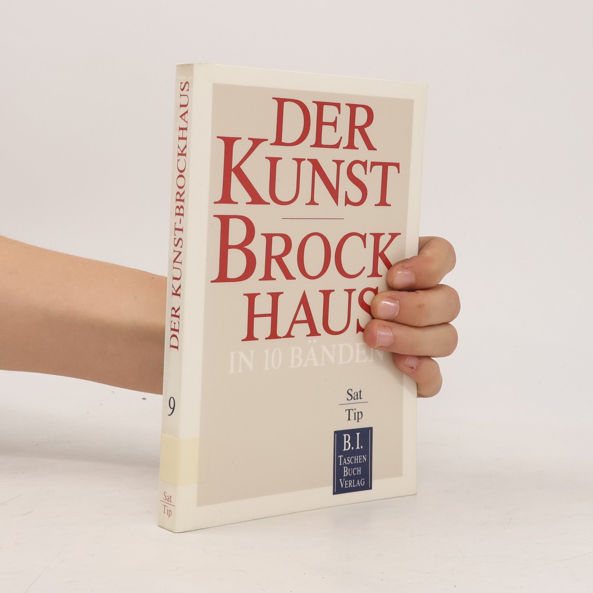 Autorenkollektiv Der Kunst-Brockhaus. Sat - Tip.