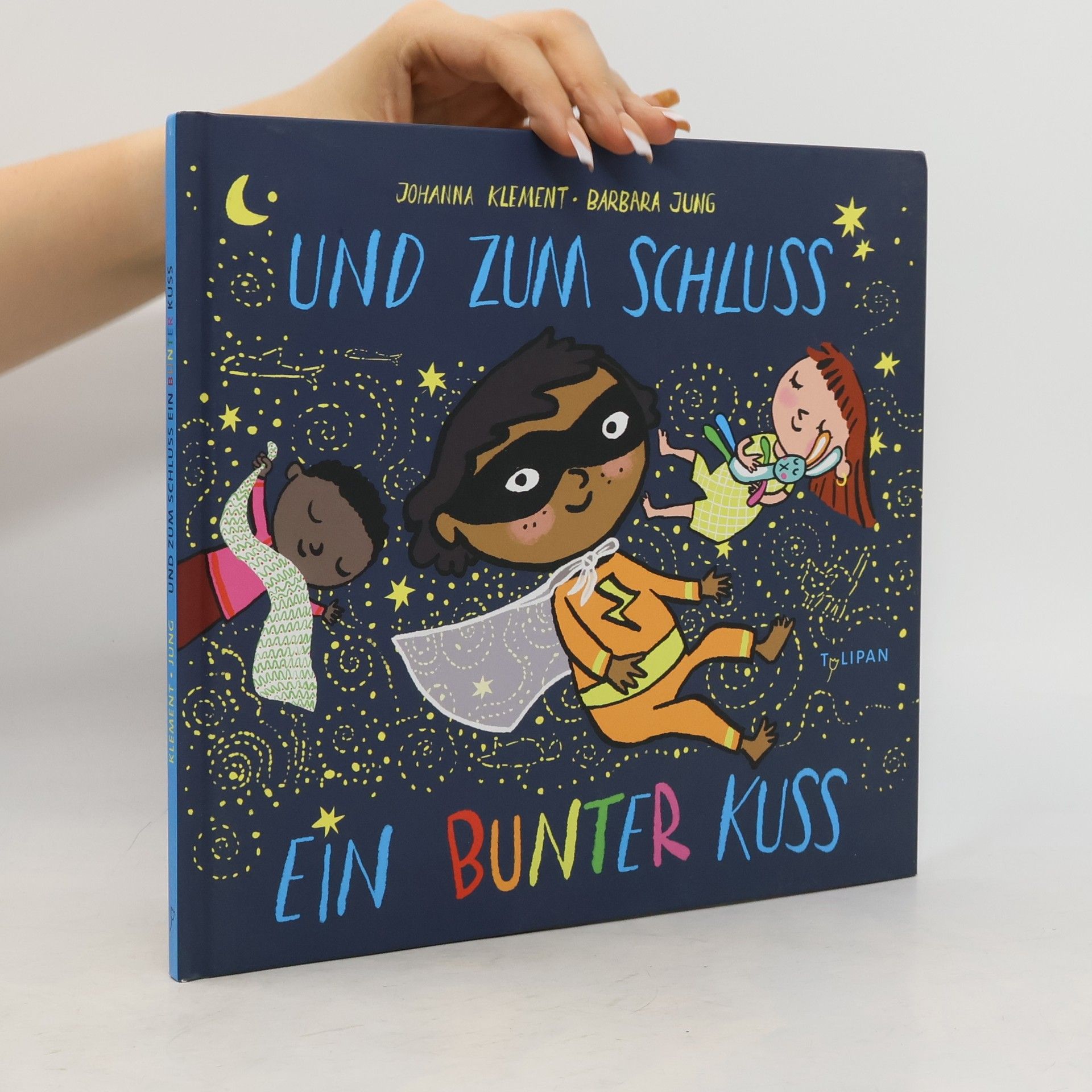 Johanna Klement Und zum Schluss ein bunter Kuss