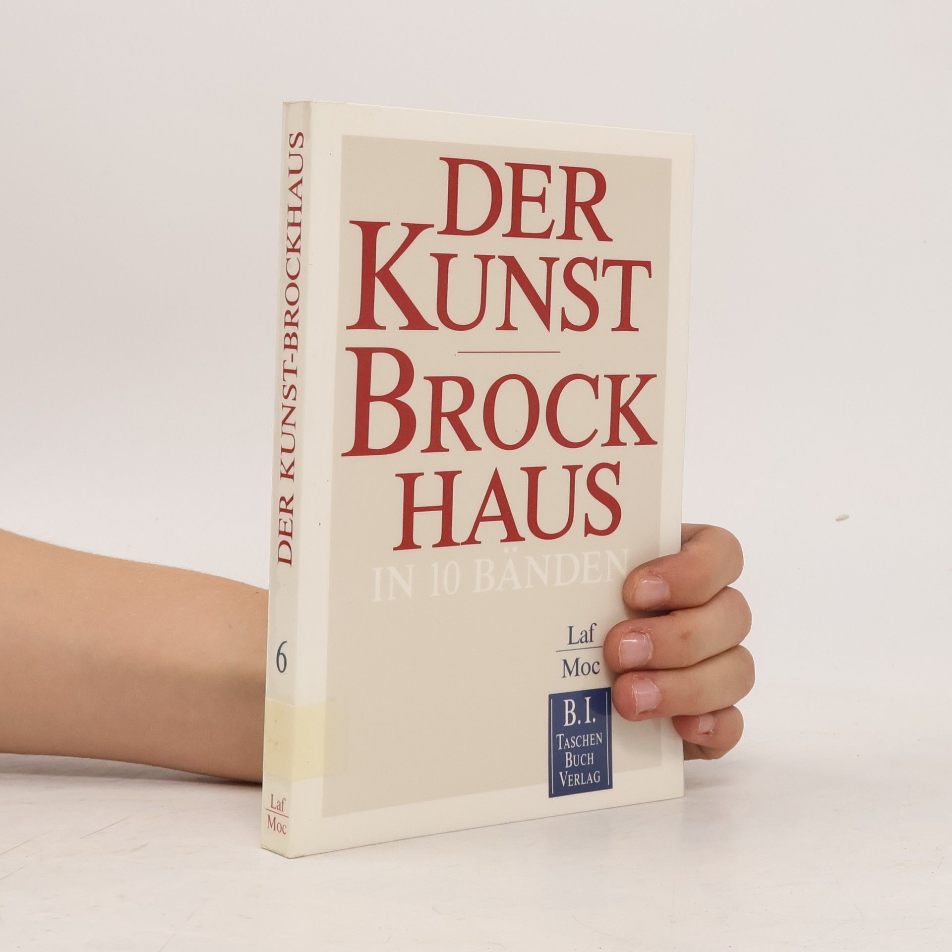Kolektiv autorů Der Kunst-Brockhaus. Laf - Moc.