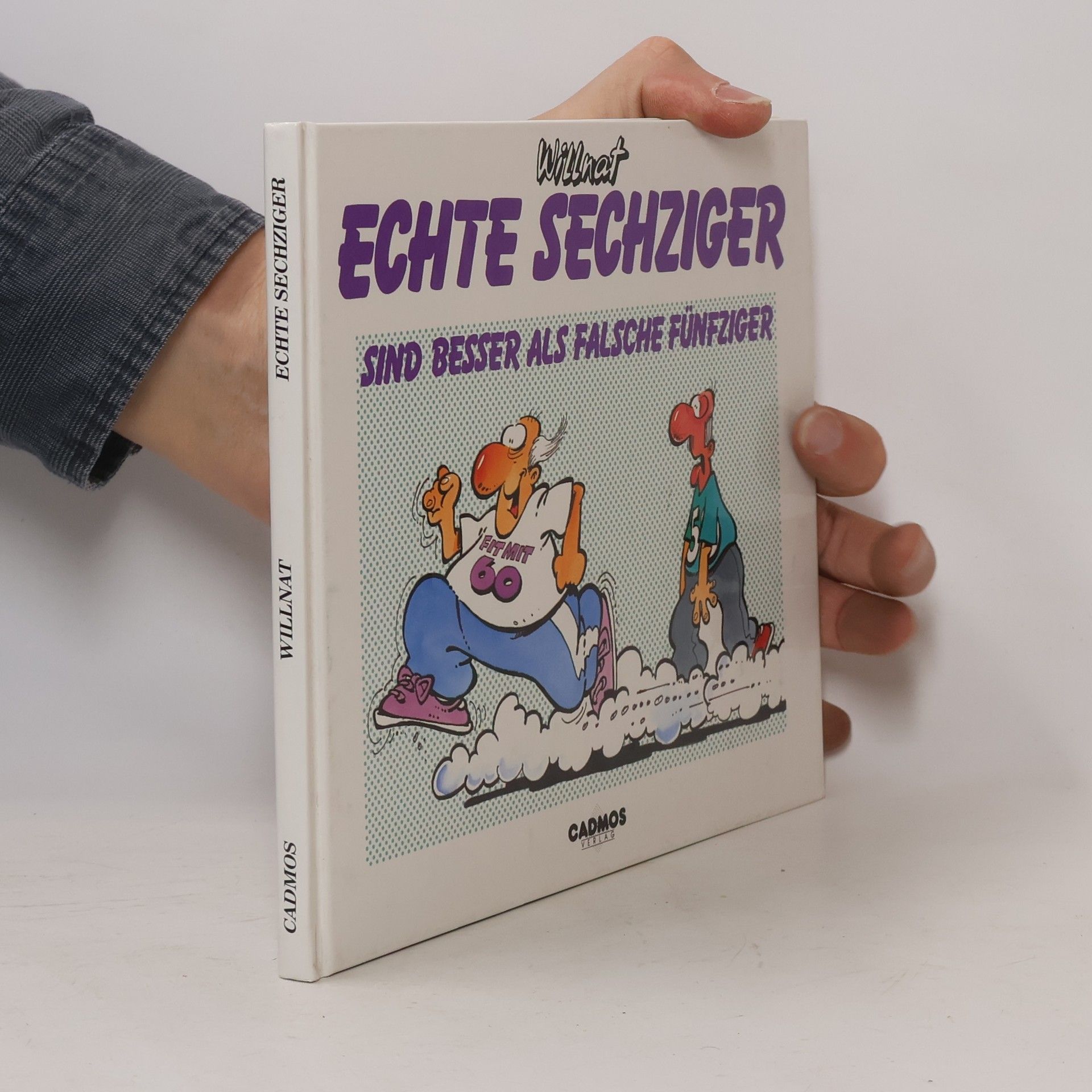 Wolfgang Willnat Echte Sechziger