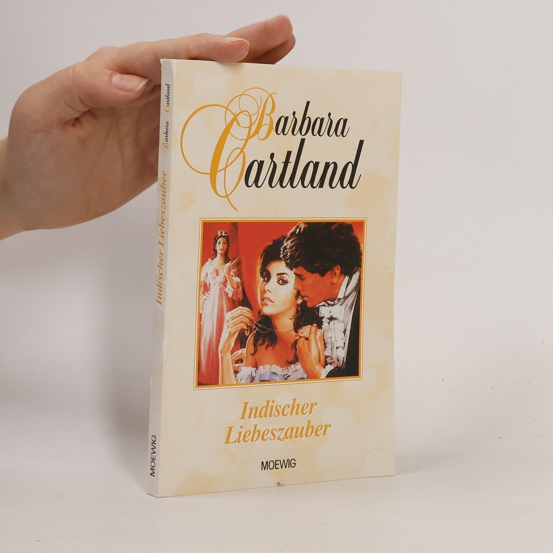 Barbara Cartland Indischer Liebeszauber