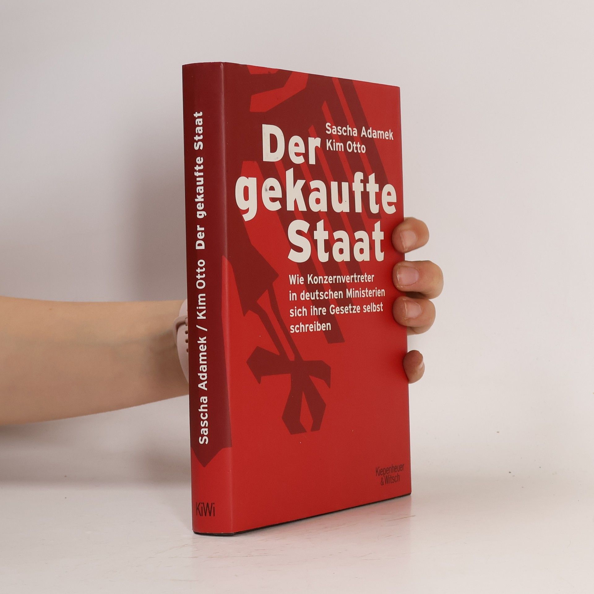 Sascha Adamek Der gekaufte Staat