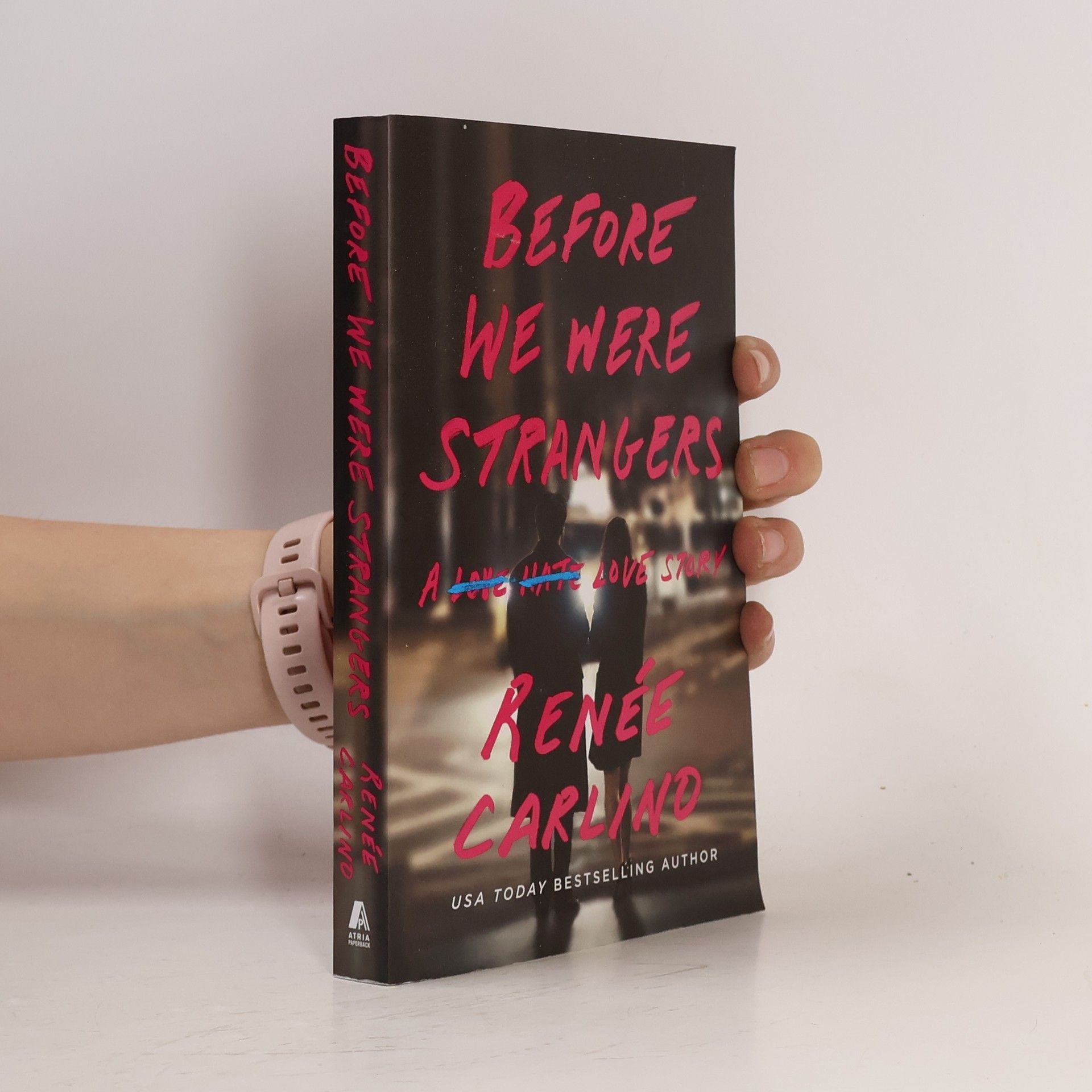 Renée Carlino Before We Were Strangers