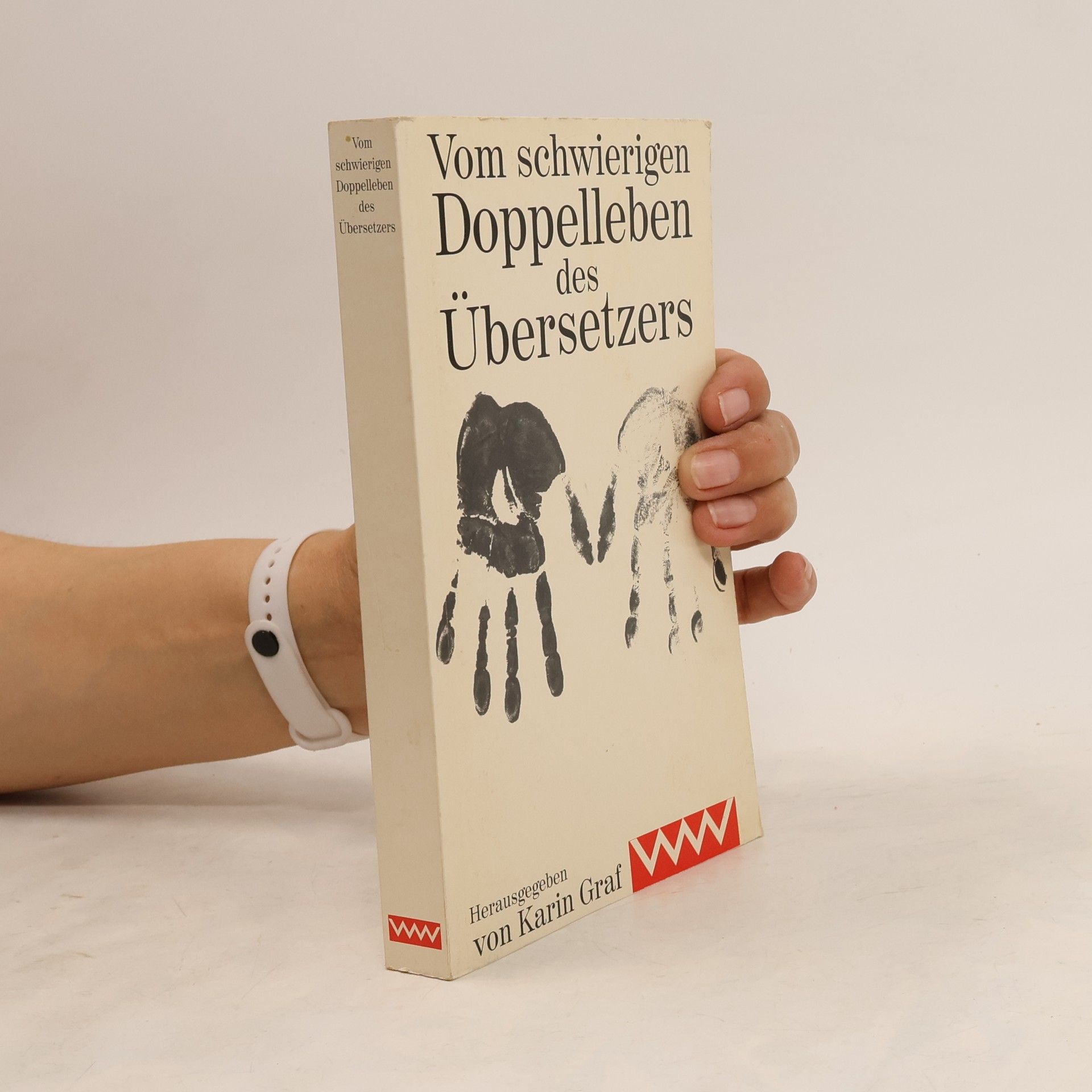 Berliner Übersetzerwerkstatt Vom schwierigen Doppelleben des Übersetzers