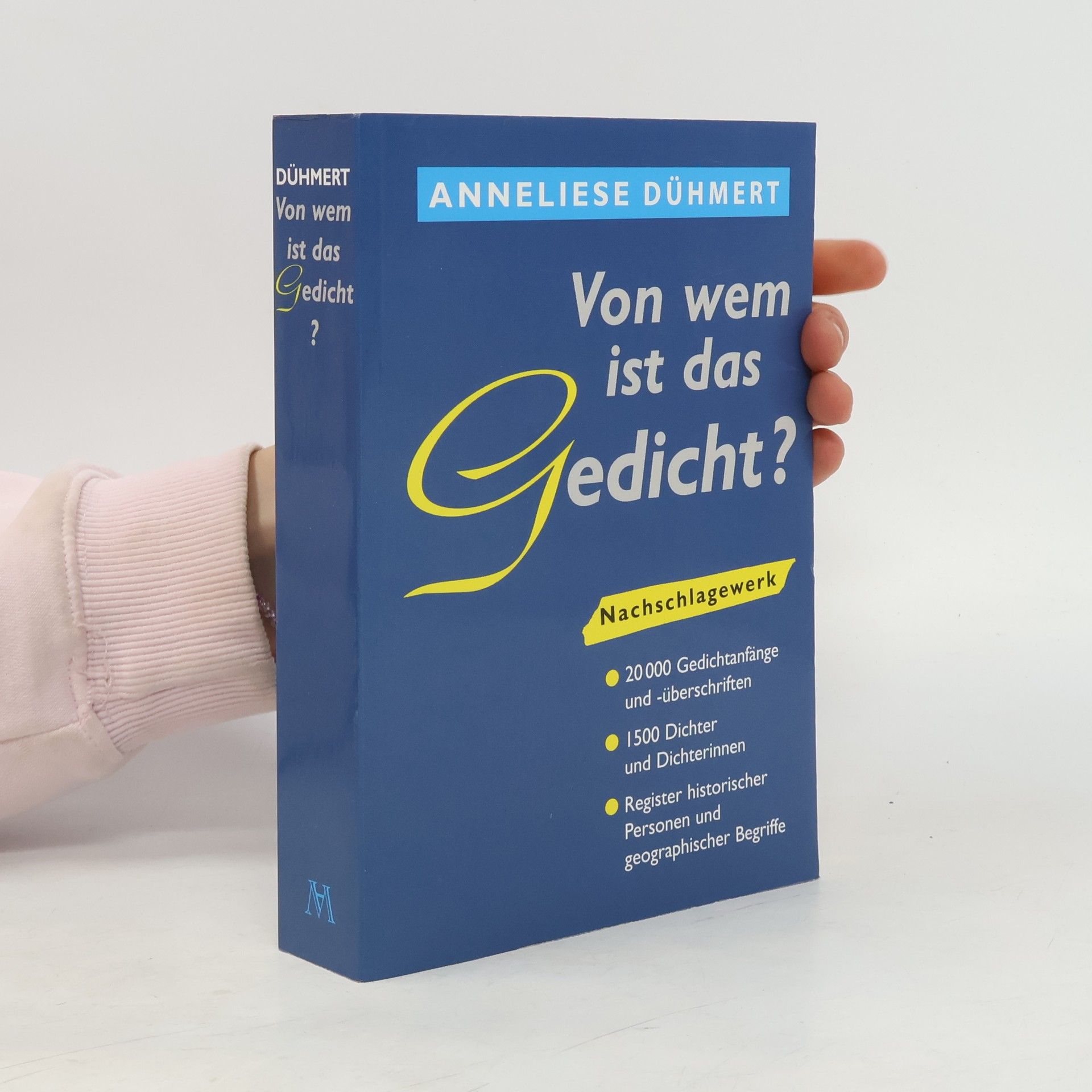 Anneliese Dühmert Von wem ist das Gedicht?