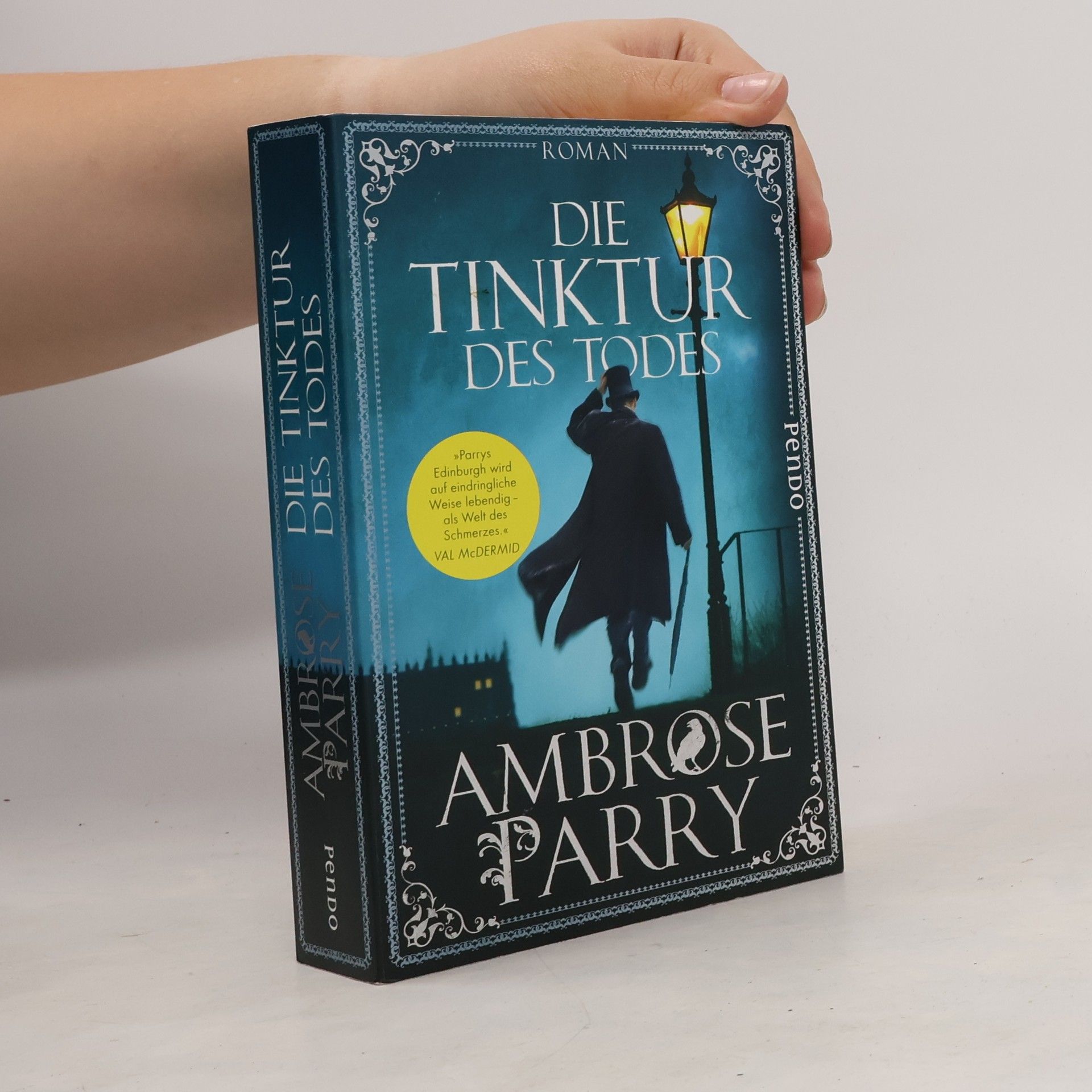 Ambrose Parry Die Tinktur des Todes