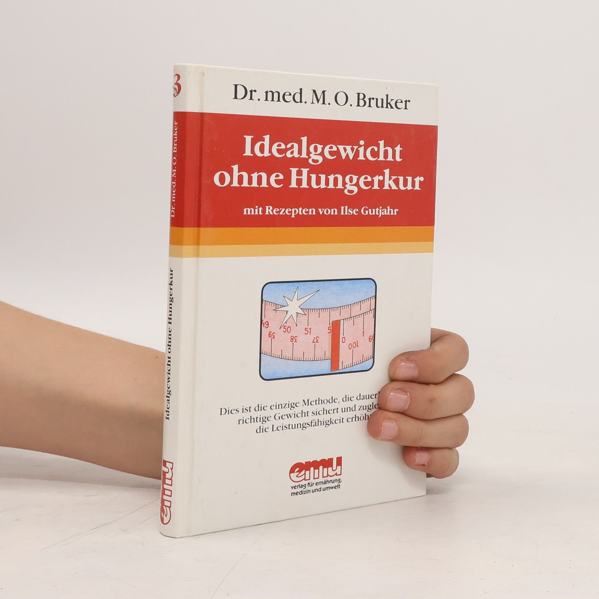 Max Otto Bruker Idealgewicht ohne Hungerkur