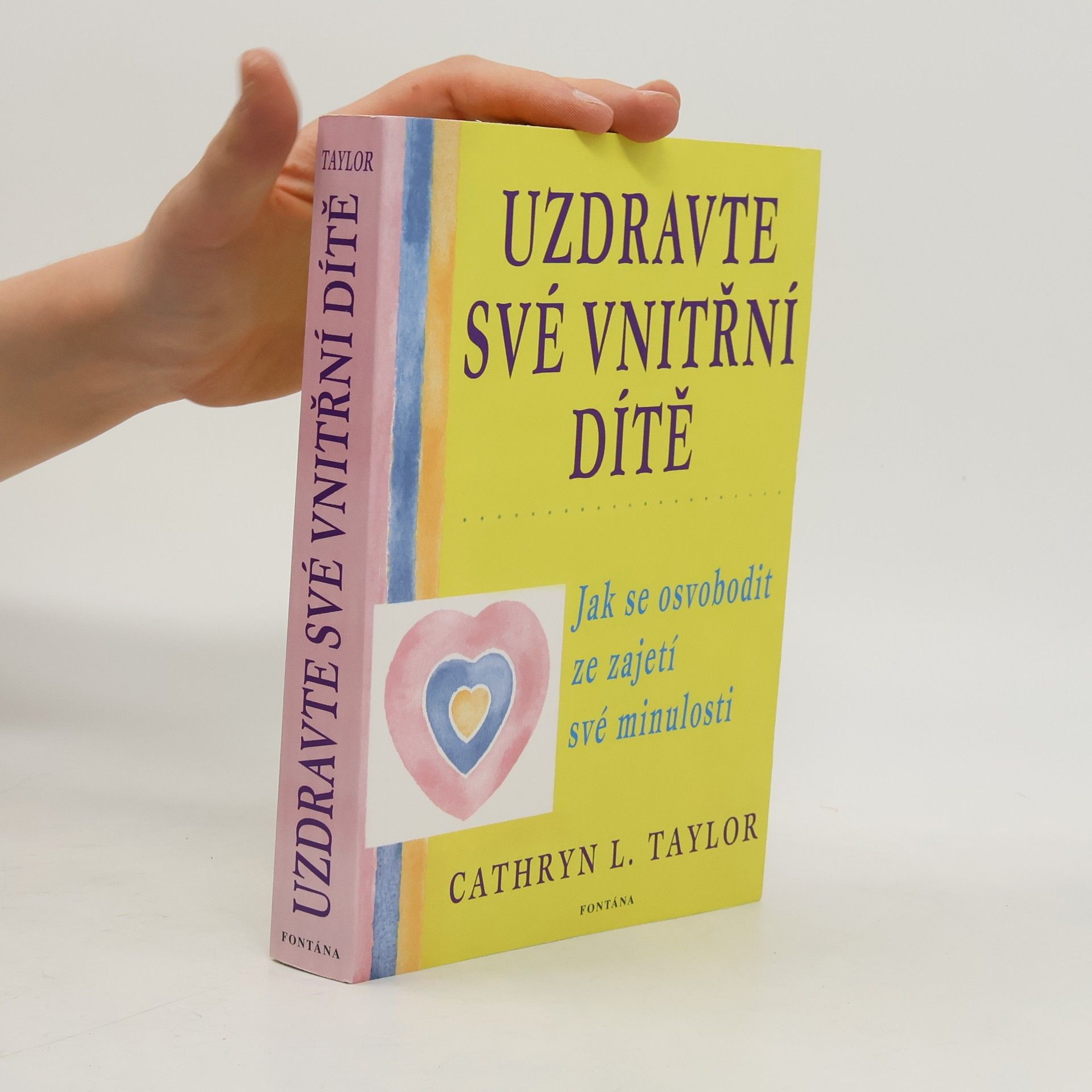 Uzdravte své vnitřní dítě