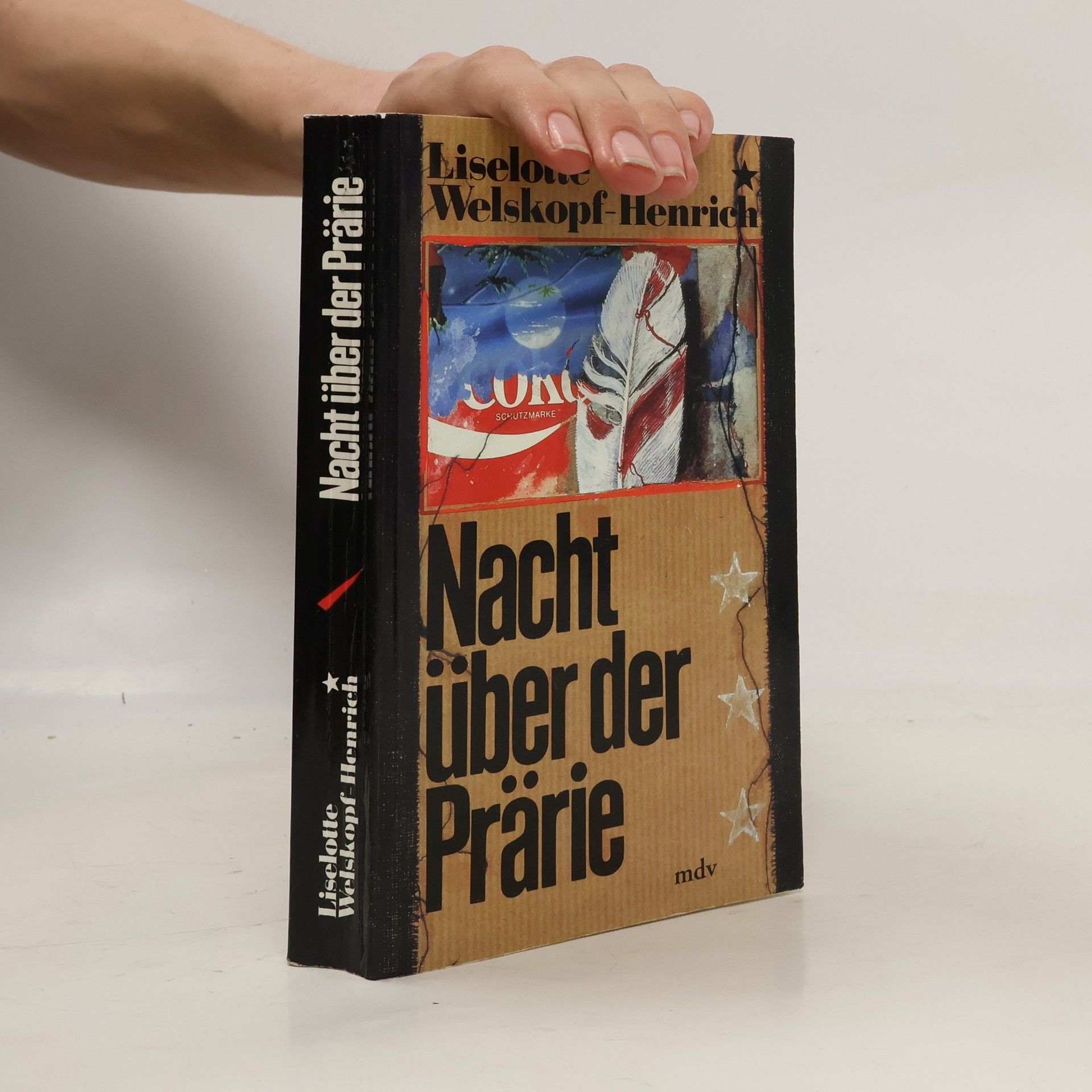 Liselotte Welskopfová-Henrichová Nacht über der Prärie