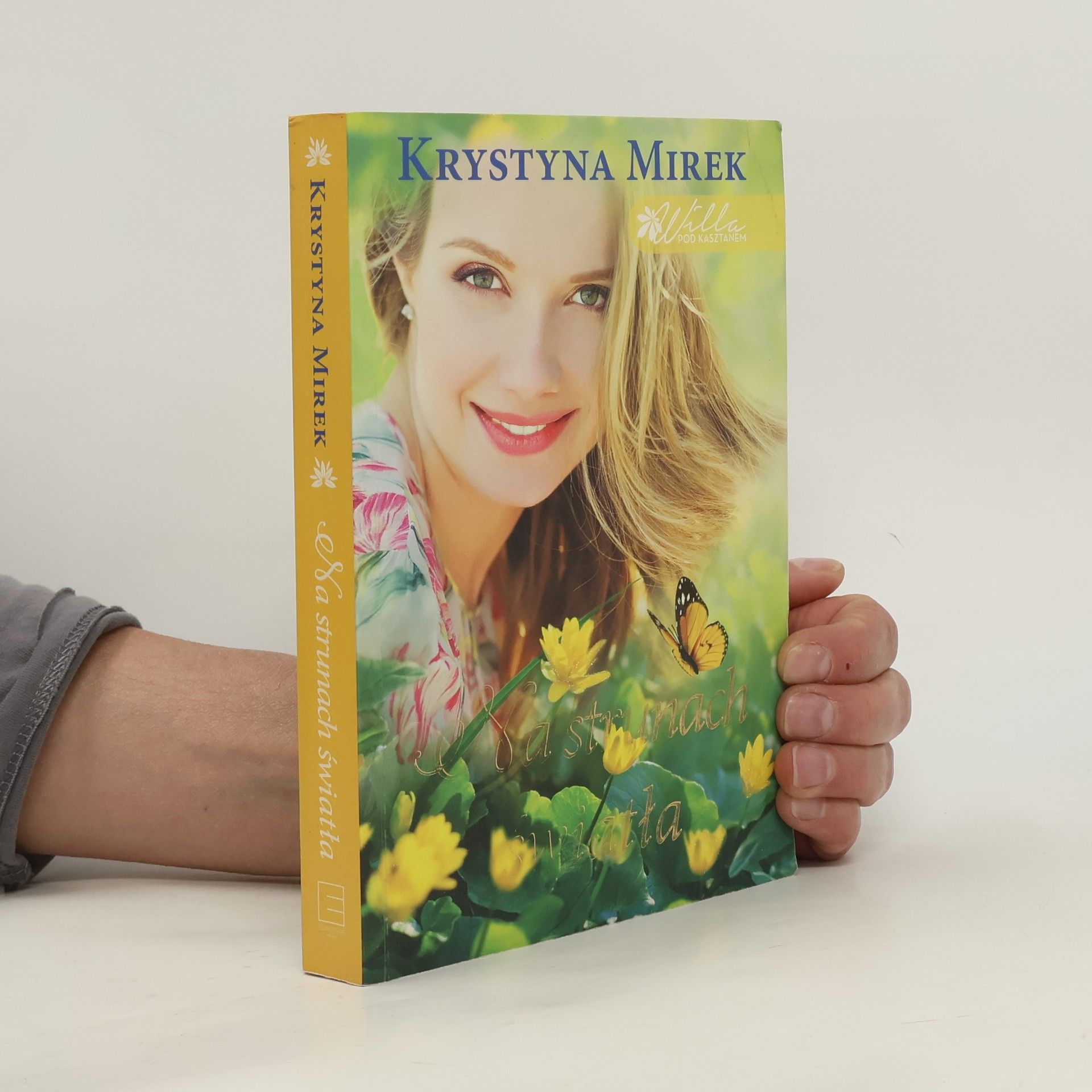 Krystyna Mirek Willa pod kasztanem - 3: Na strunach światła