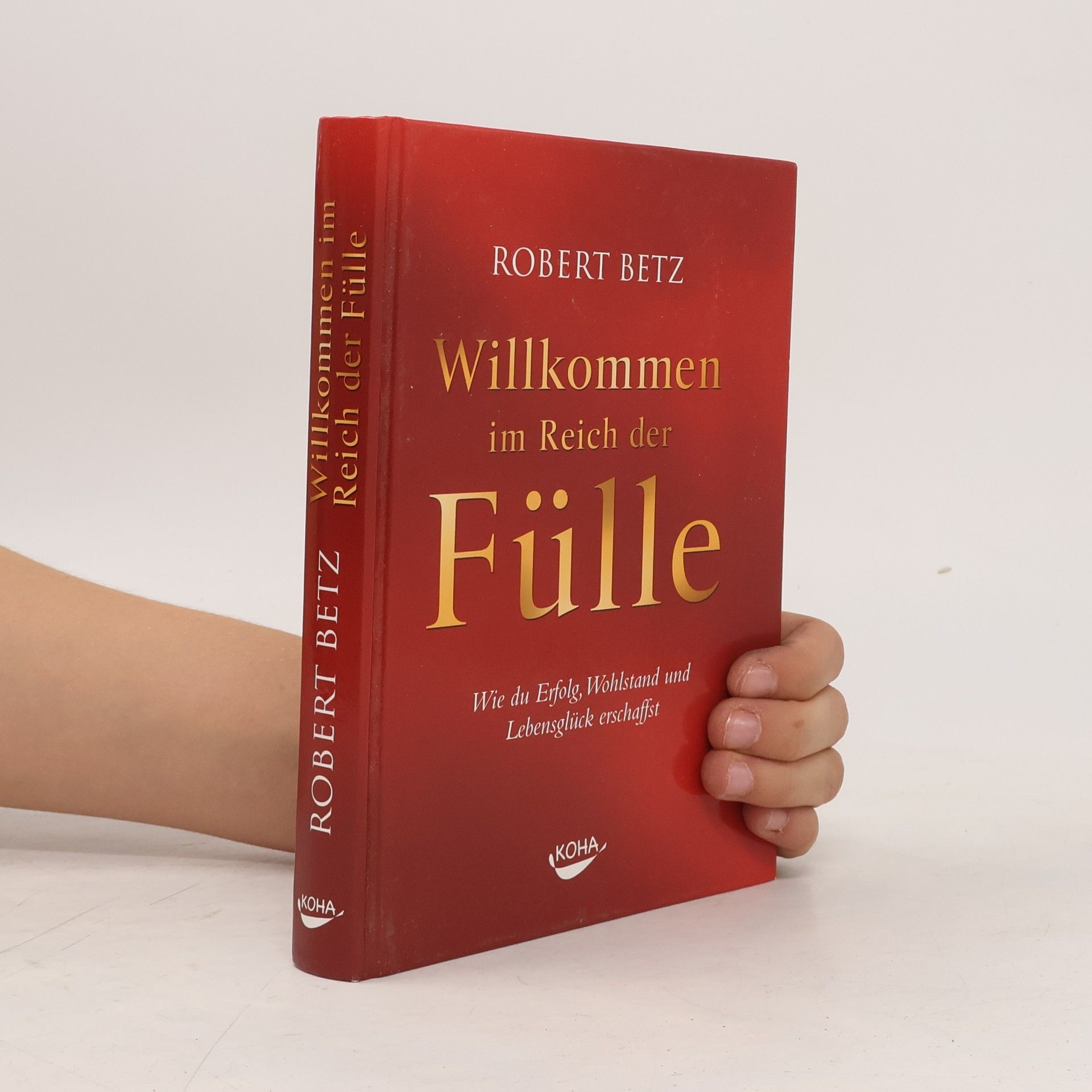 Willkommen im Reich der Fülle